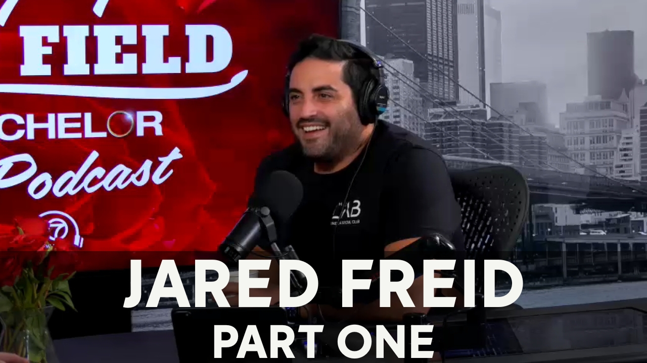 Jared Freid: 'From my couch shirtless to being on The Bachelor,' new  podcast interview on 'Playing the Field' - ABC7 Los Angeles, image size:1280x720