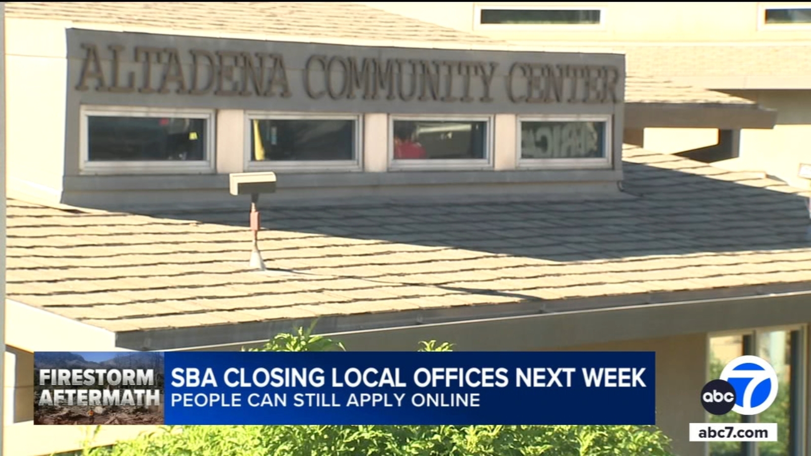 Small Business Administration offices in Palisades, Eaton fire zones to close next week