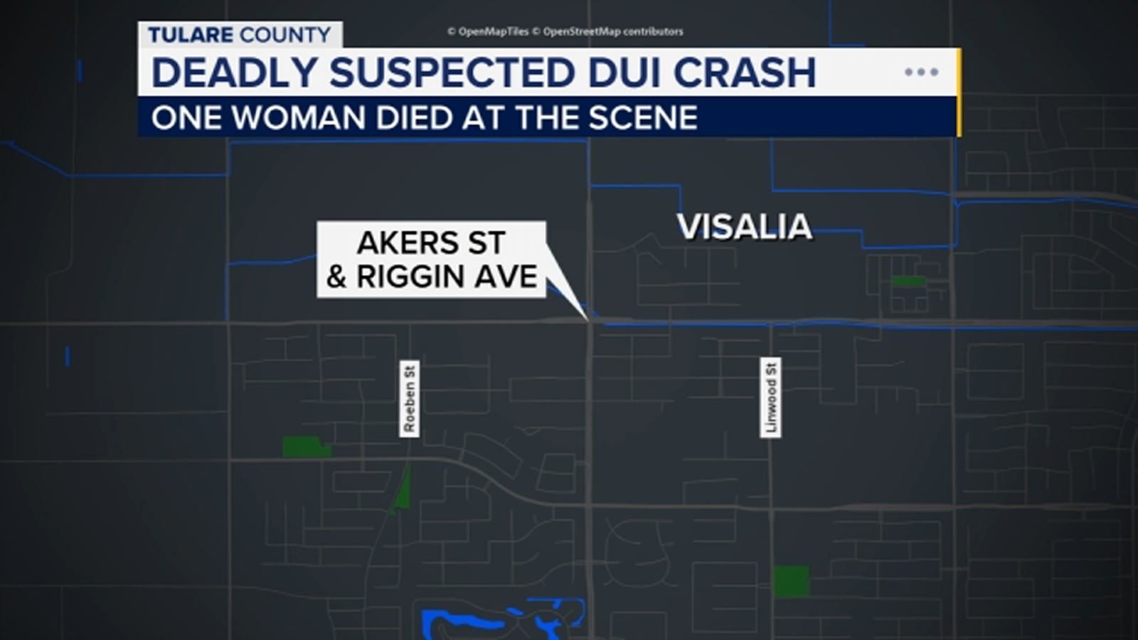 Woman killed in suspected DUI crash in Visalia identified
