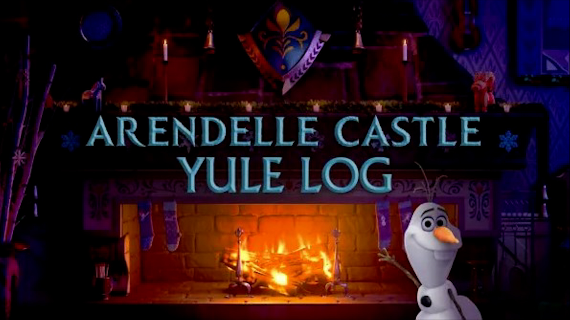 "Arendelle Castle Yule Log" streaming on Disney+.