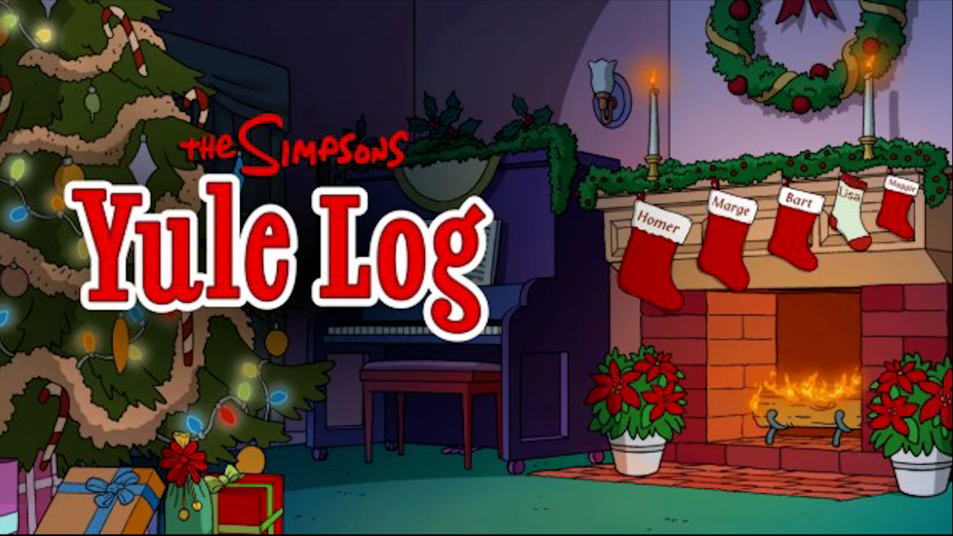 "The Simpsons Yule Log" streaming on Disney+.