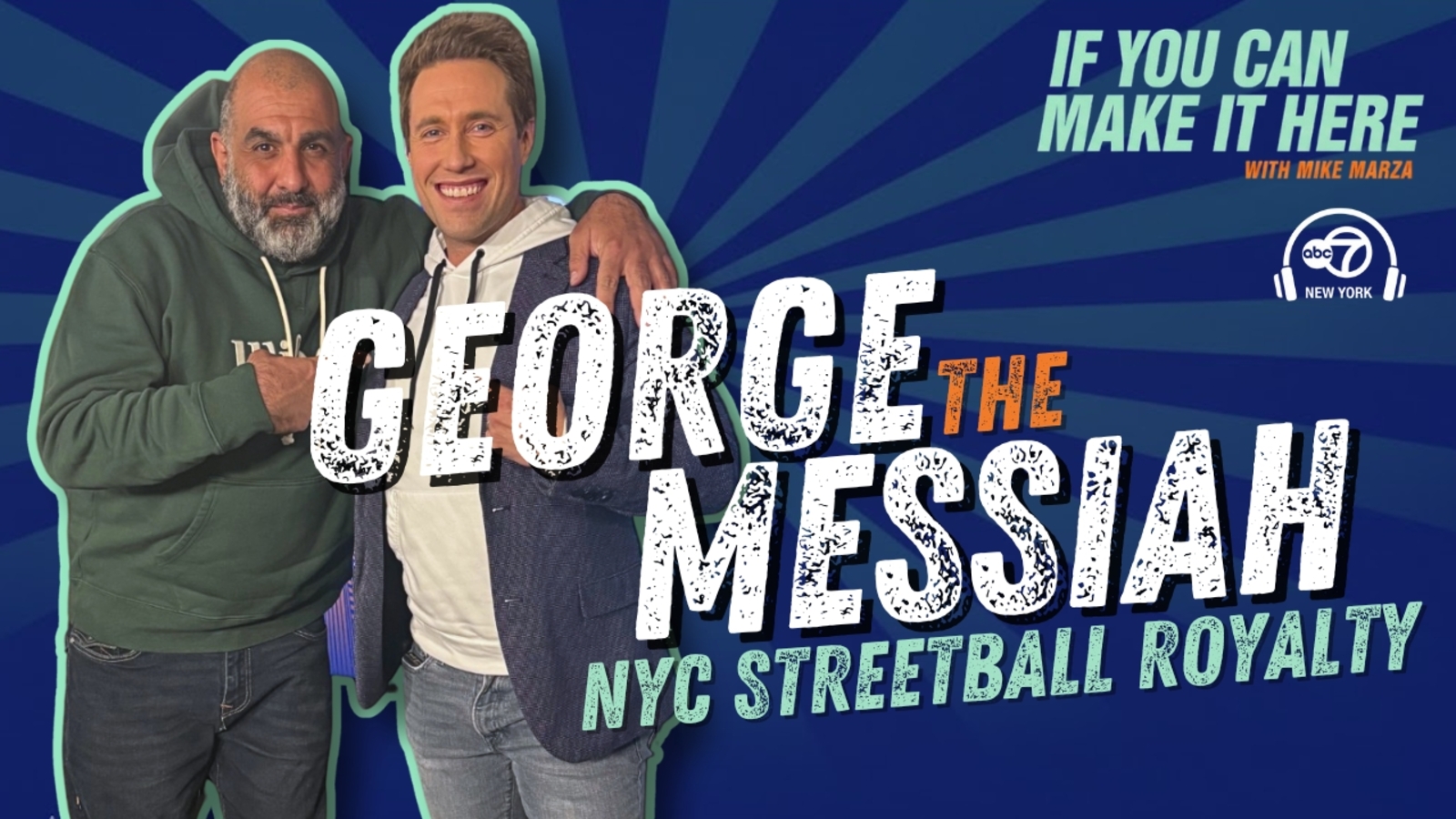 George 'The Messiah' Papoutsis, streetball powerhouse: If You Can Make It Here with Mike Marza