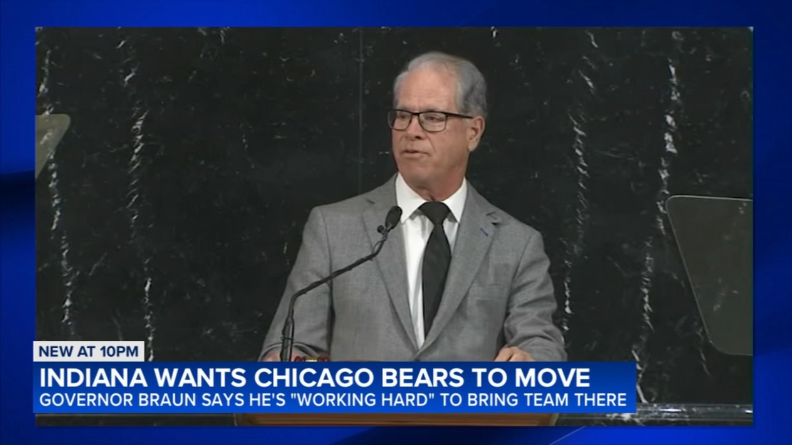 Indiana Governor Mike Braun says he's working hard to bring Chicago Bears to his state