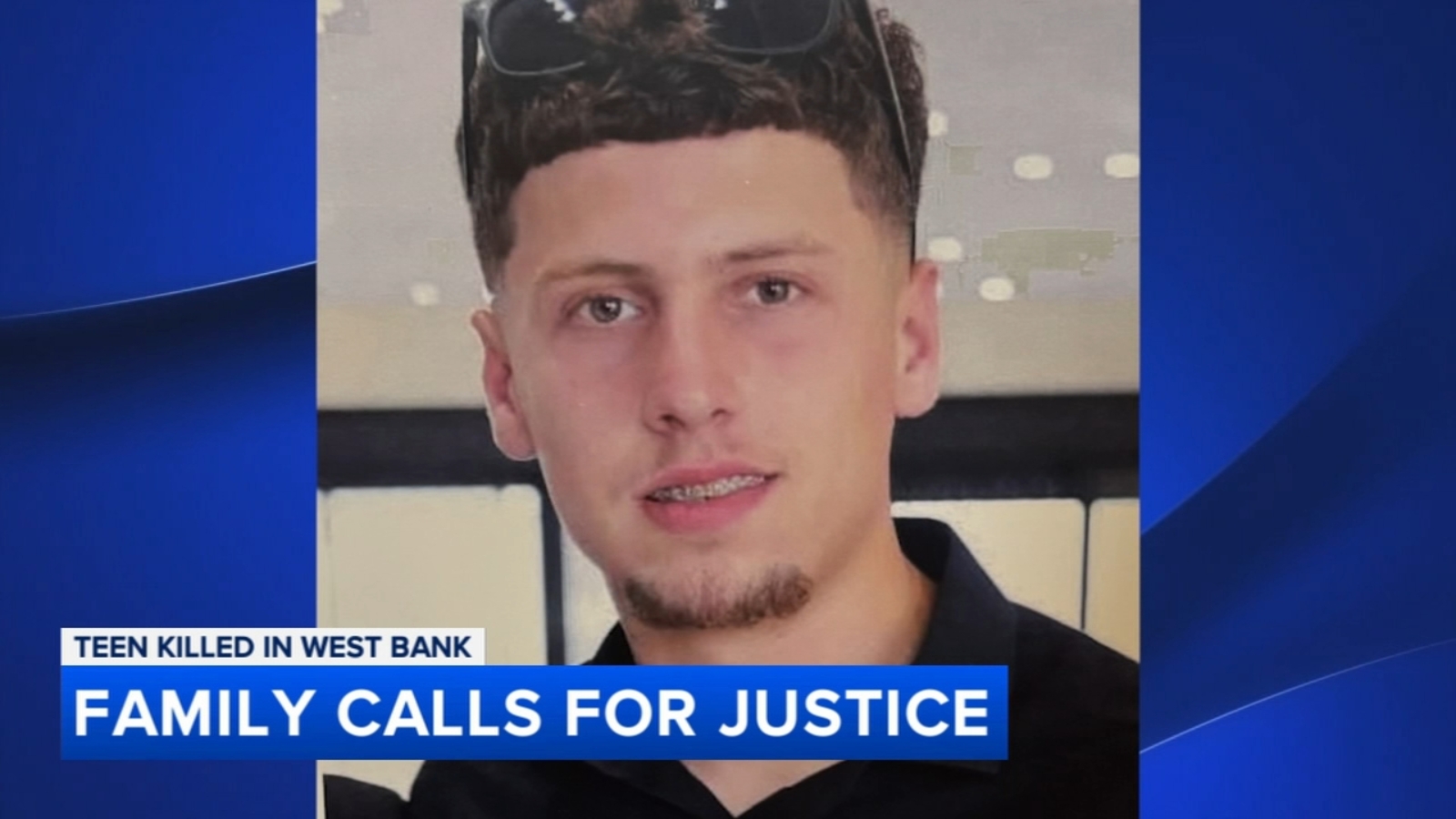 Family of Philadelphia-born teen killed in West Bank urges national investigation