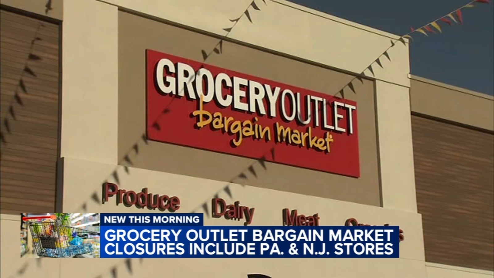 Grocery Outlet Bargain Market closing 36 stores, including several in Pennsylvania and New Jersey