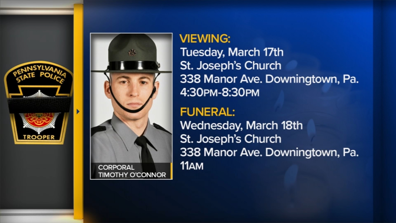 Funeral arrangements announced for Pa. State Police Corporal Timothy O ...