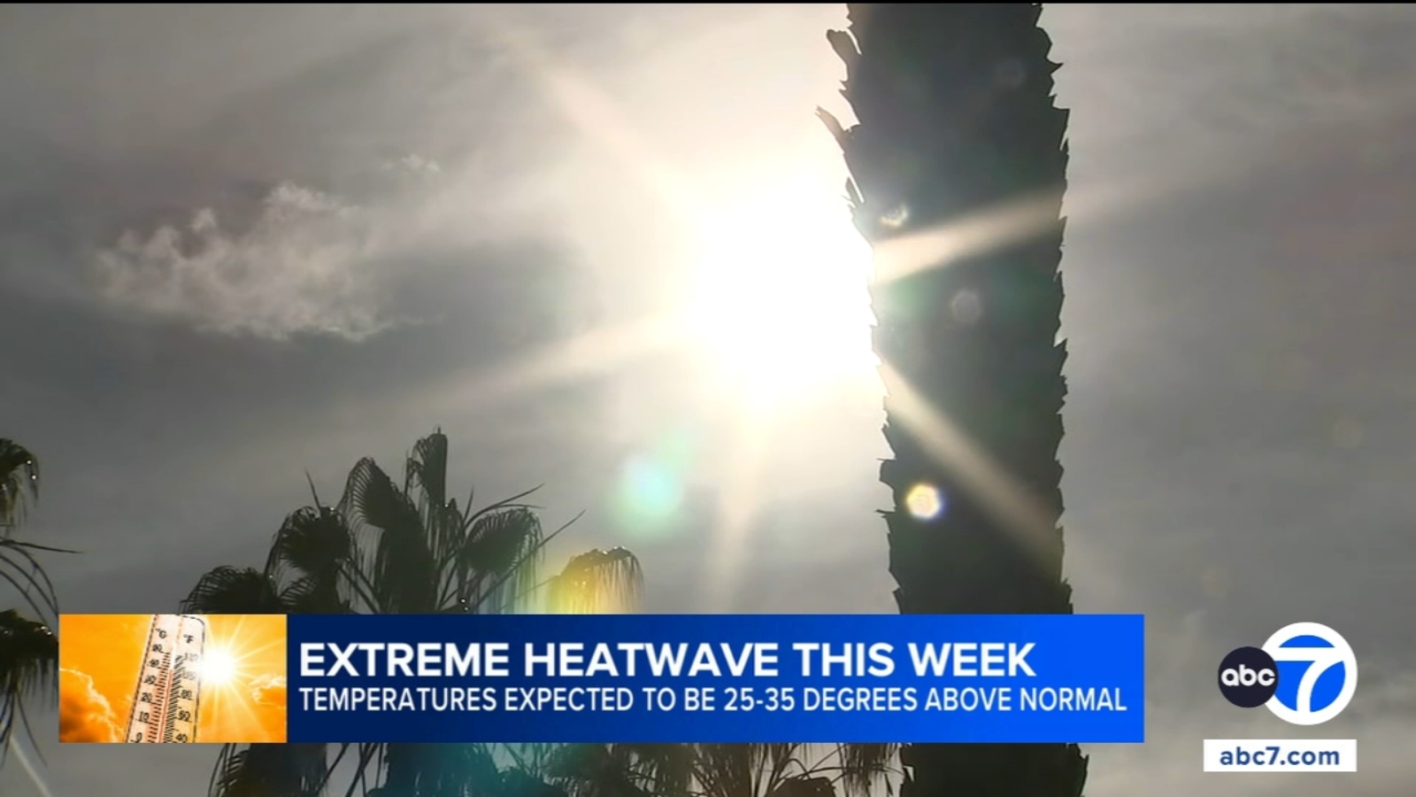 SoCal temperatures expected to be 25-35 degrees above normal during rare extreme heat wave SoCal temperatures expected to be 25-35 degrees above normal during rare extreme heat wave
