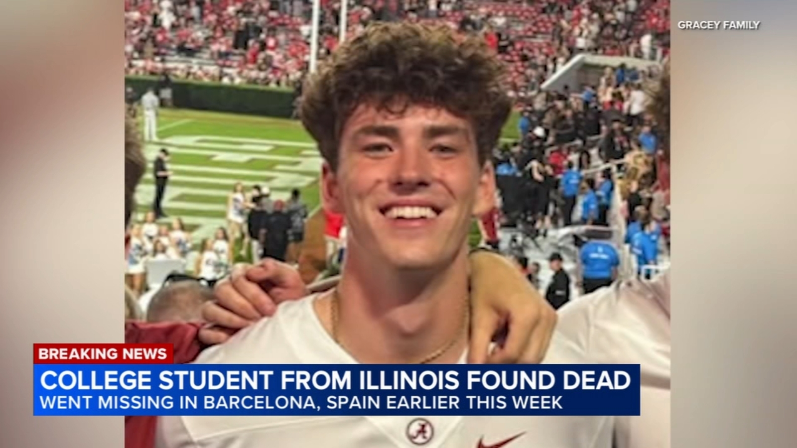 James Gracey missing update: University of Alabama student of Elmhurst found dead in Barcelona, Spain after spring break trip