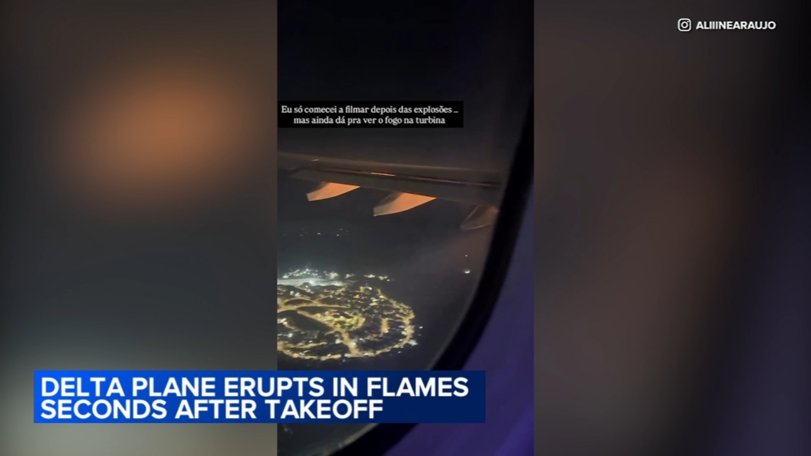 Atlanta-bound Delta plane erupts in flames seconds after takeoff from Brazil airport