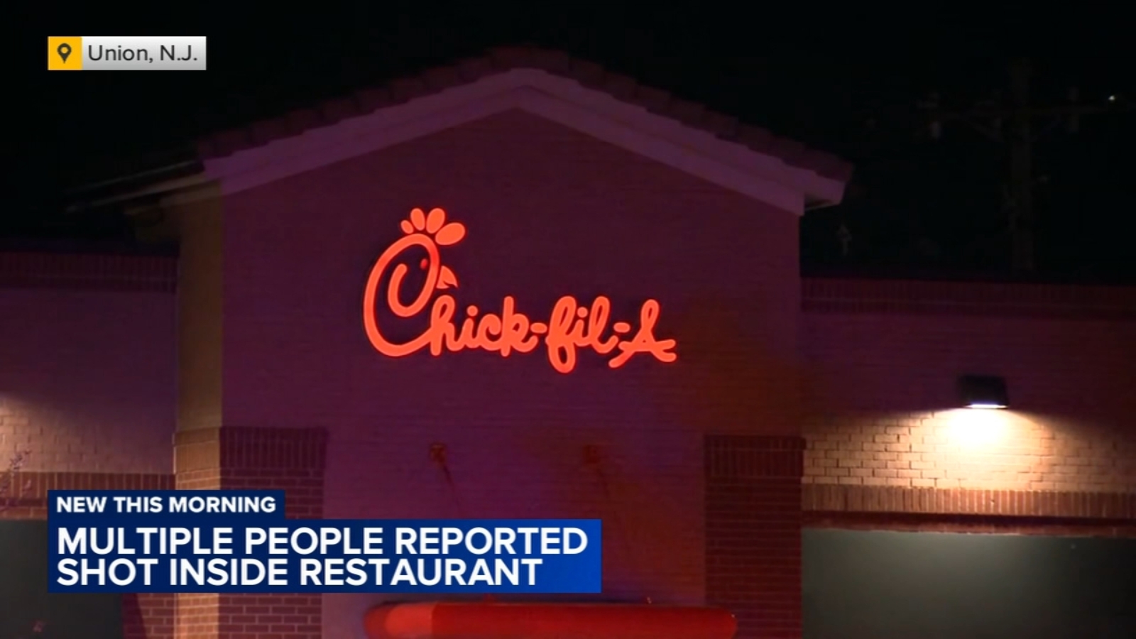Several people reportedly shot inside Union, NJ Chick-Fil-A restaurant - 6abc Philadelphia