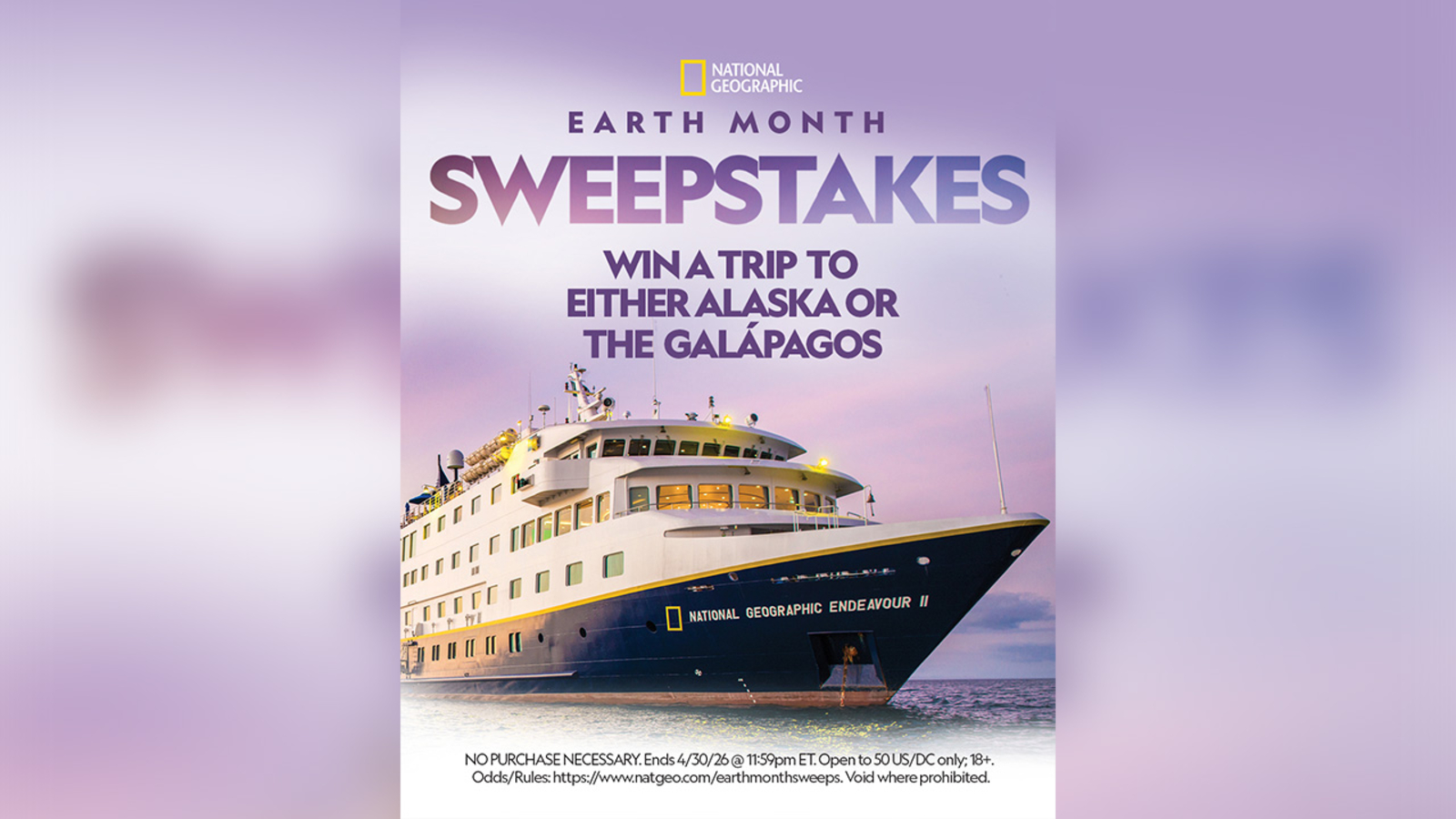 Nat Geo's Earth Month sweepstakes offers chance to win trip of a lifetime
