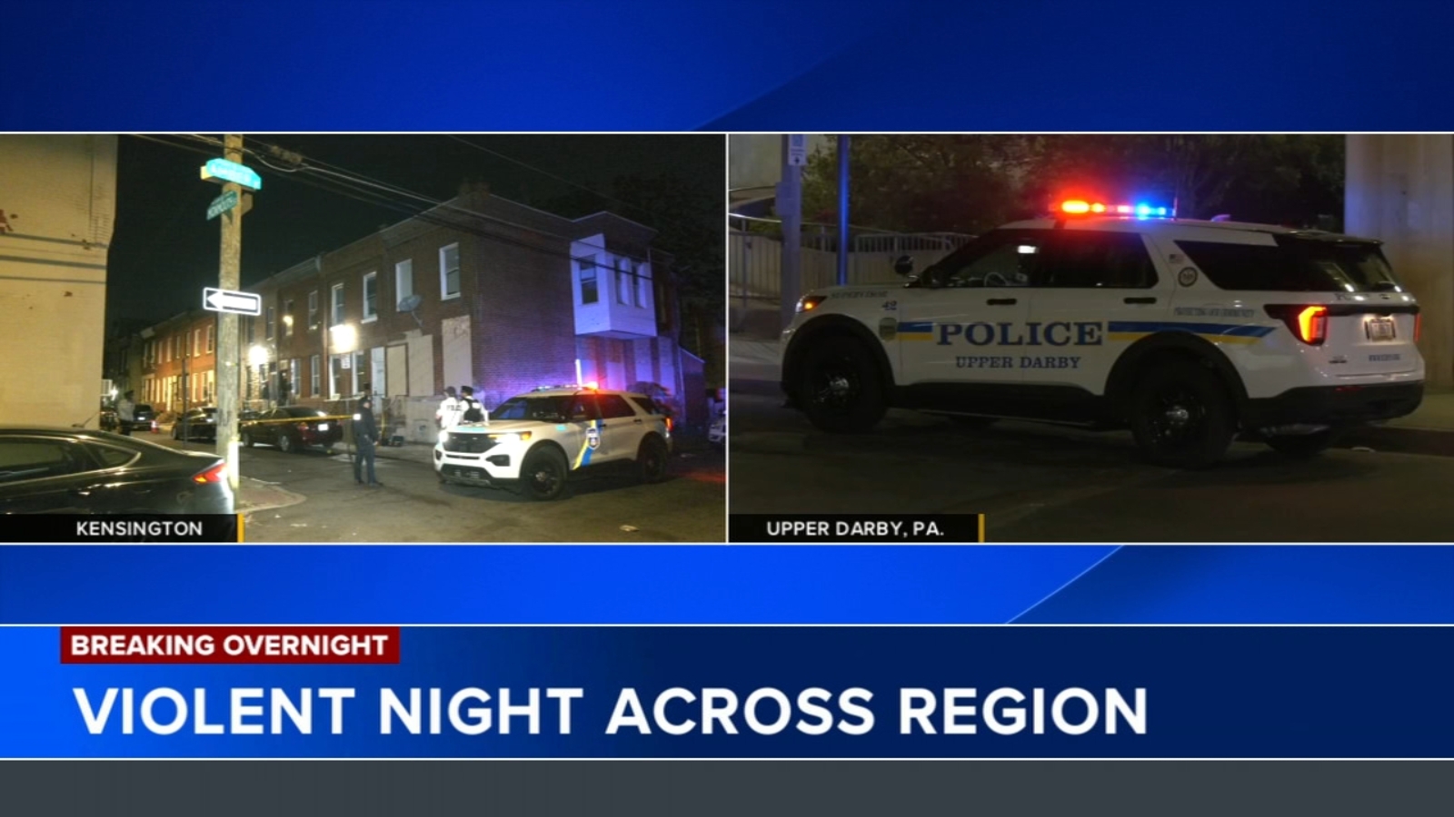 Violent night across Philadelphia region
