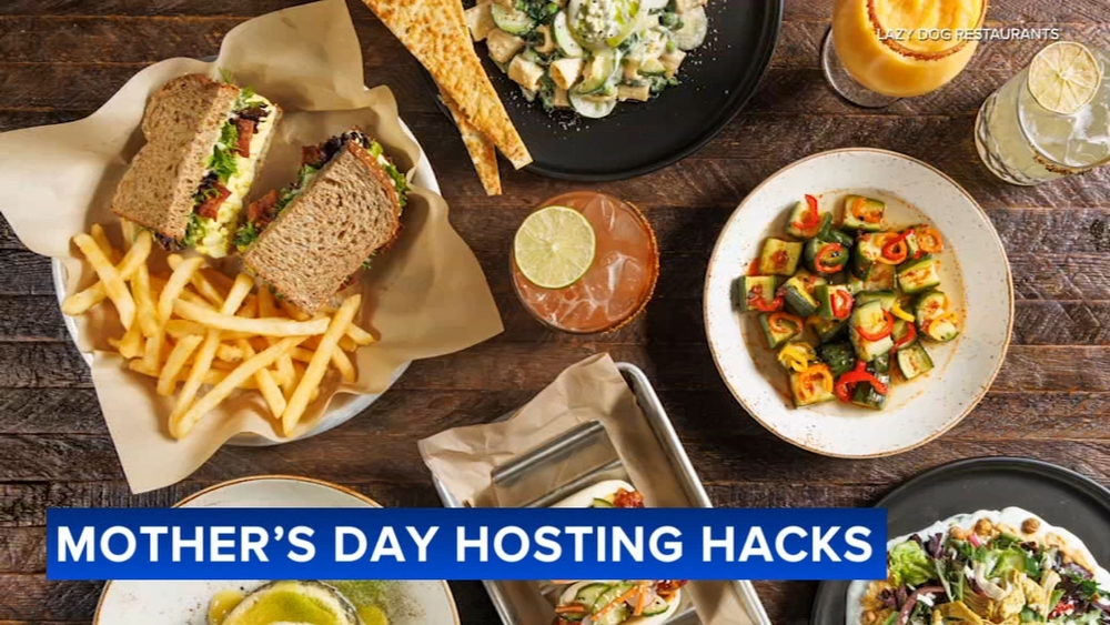 Lazy Dog shares Mother's Day hosting hacks