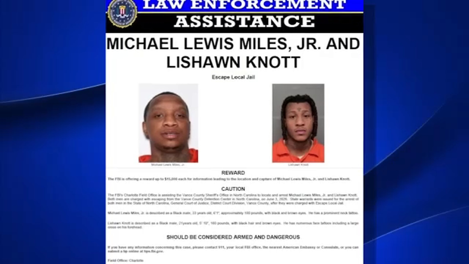 FBI photos of the suspects who escaped from the Vance County Detention Center on Wed., June 3.