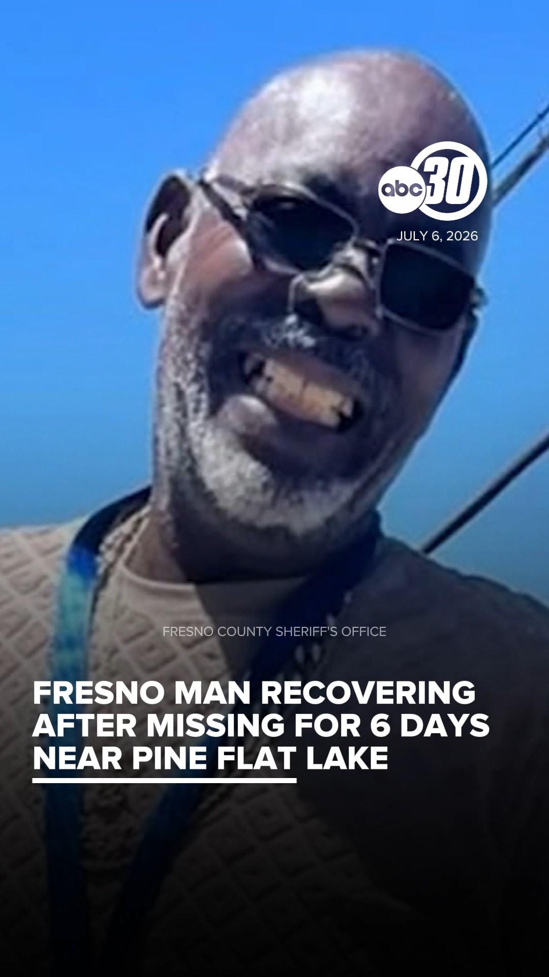 Fresno man recovering after missing for 6 days near Pine Flat Lake