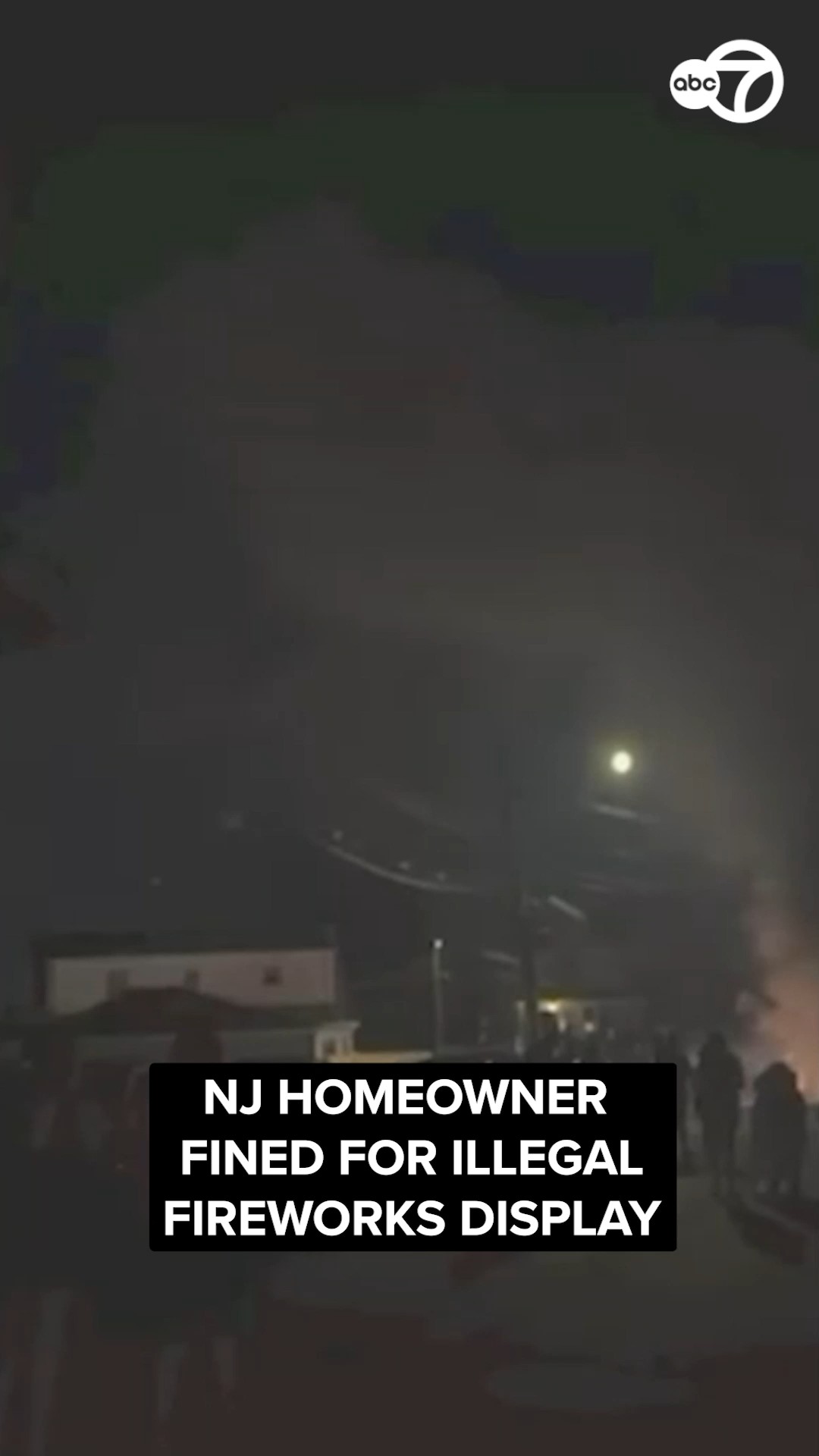 NJ homeowner fined for illegal July 4th fireworks display