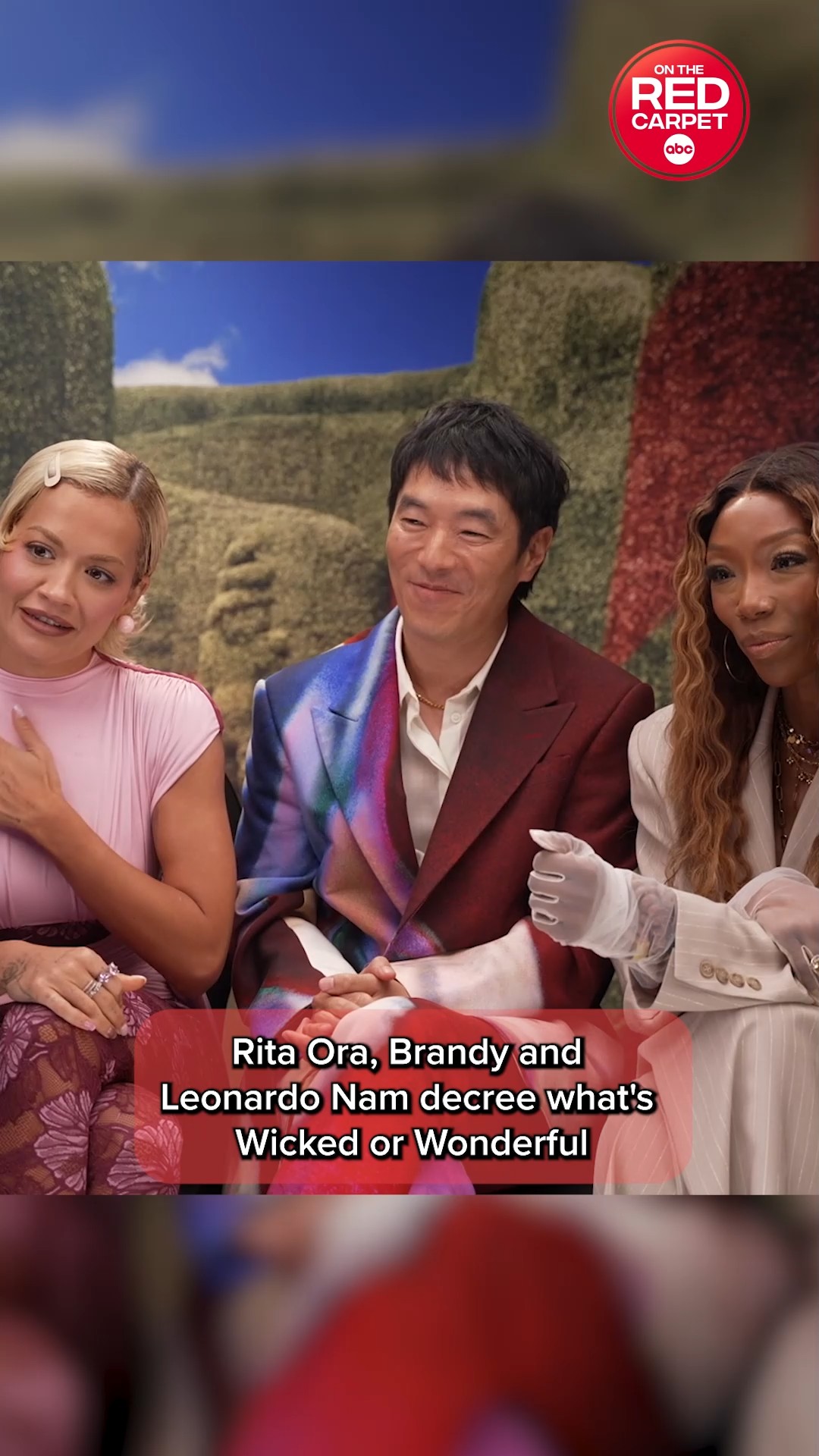 Rita Ora, Brandy and Leonardo Nam play a game of 'Wicked or Wonderful'