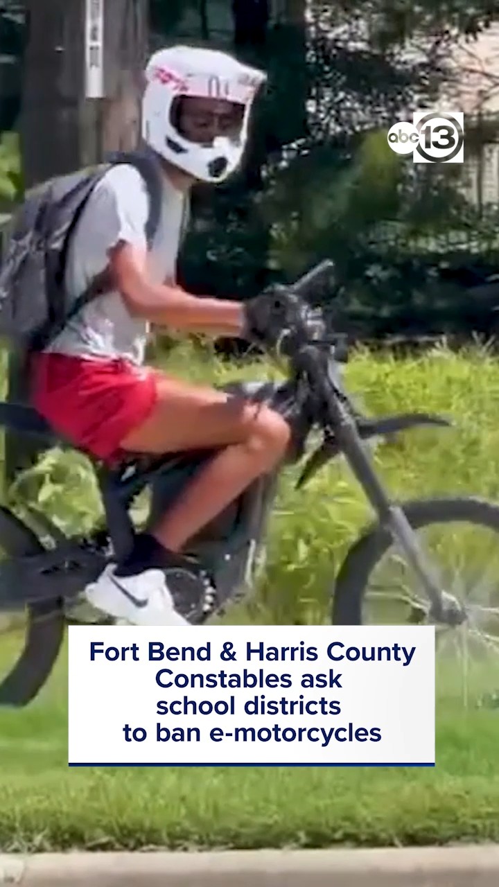 Ft Bend & Harris Co Constables ask districts to ban e-motorcycles