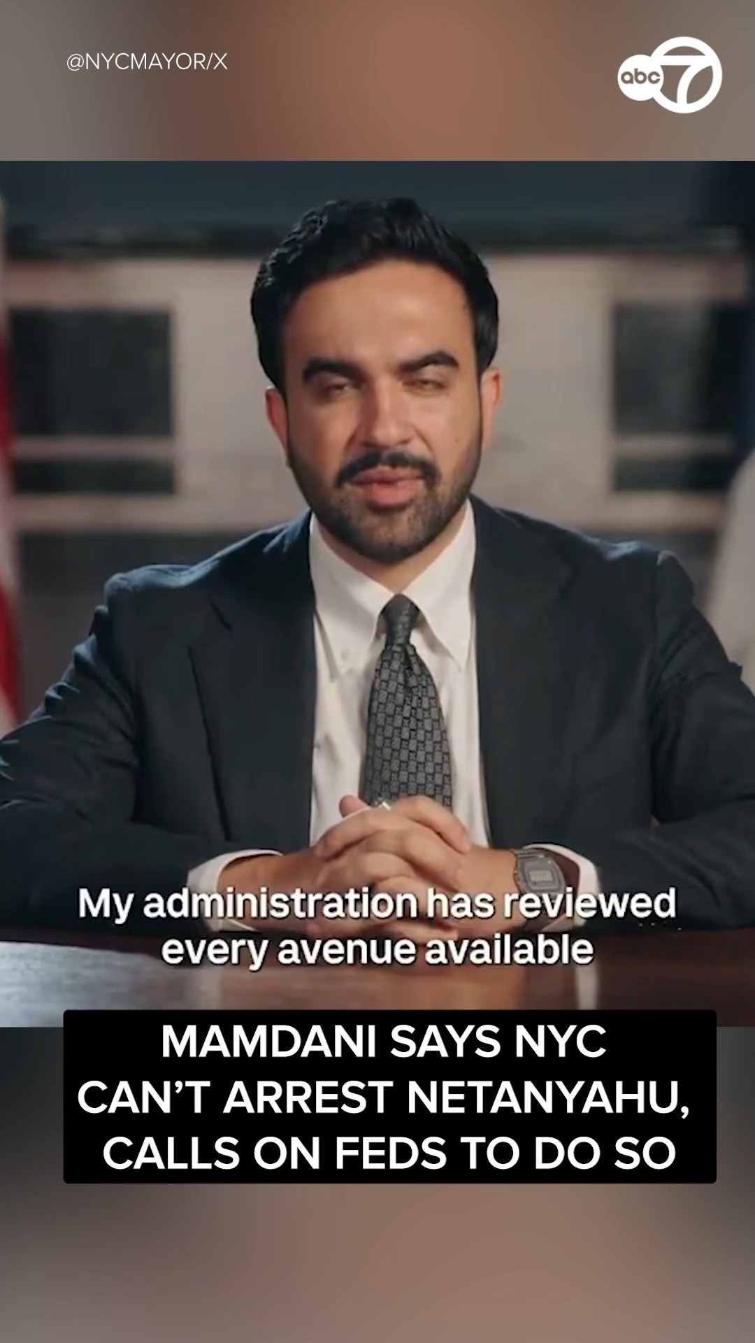 Mamdani says NYC can't arrest Netanyahu, calls on feds to do so