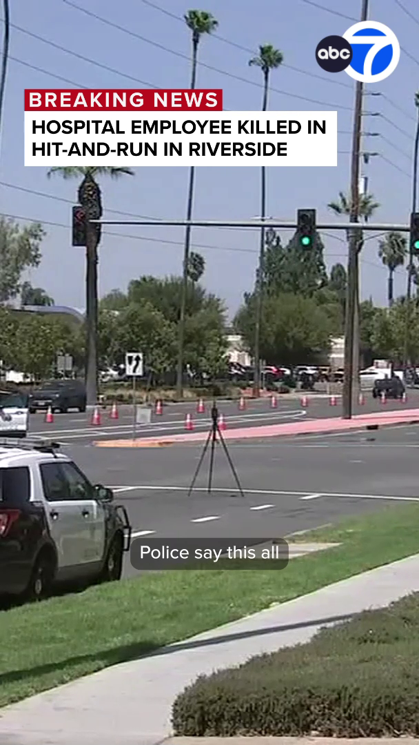 Riverside hospital employee killed in hit-and-run