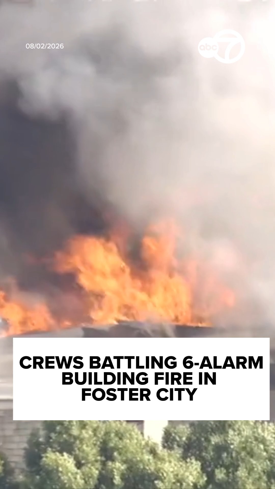 Crews battling 6-alarm building fire in Foster City
