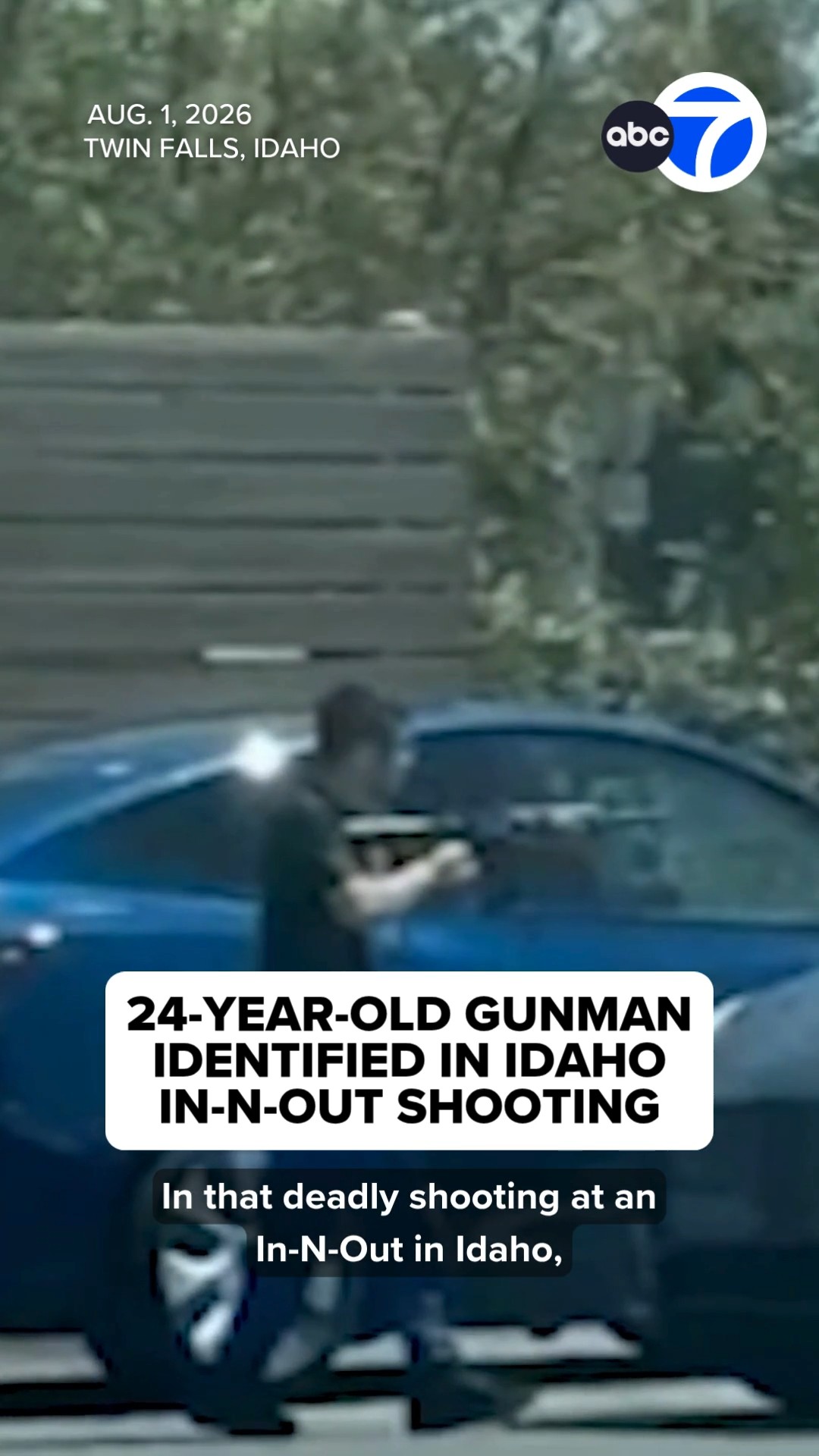 24-year-old gunman identified in Idaho In-N-Out shooting