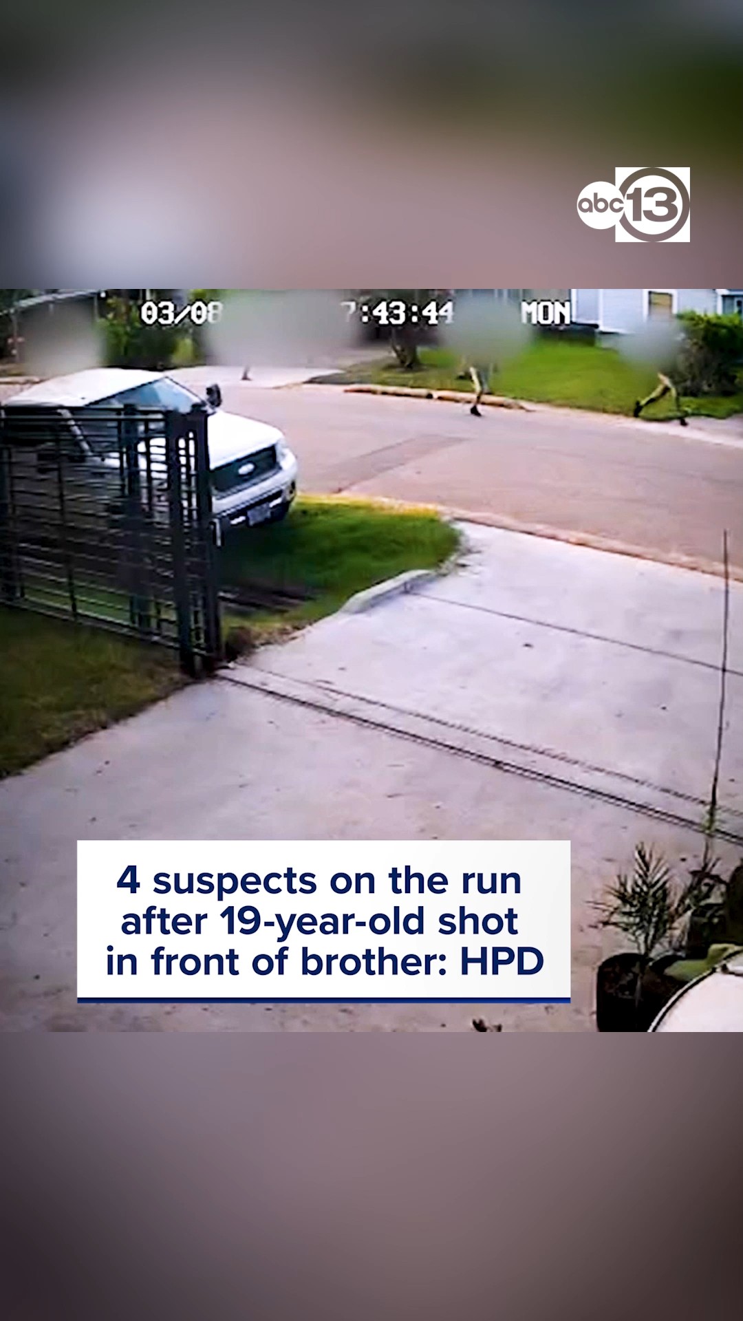 4 suspects on the run after 19-year-old shot in front of brother: HPD
