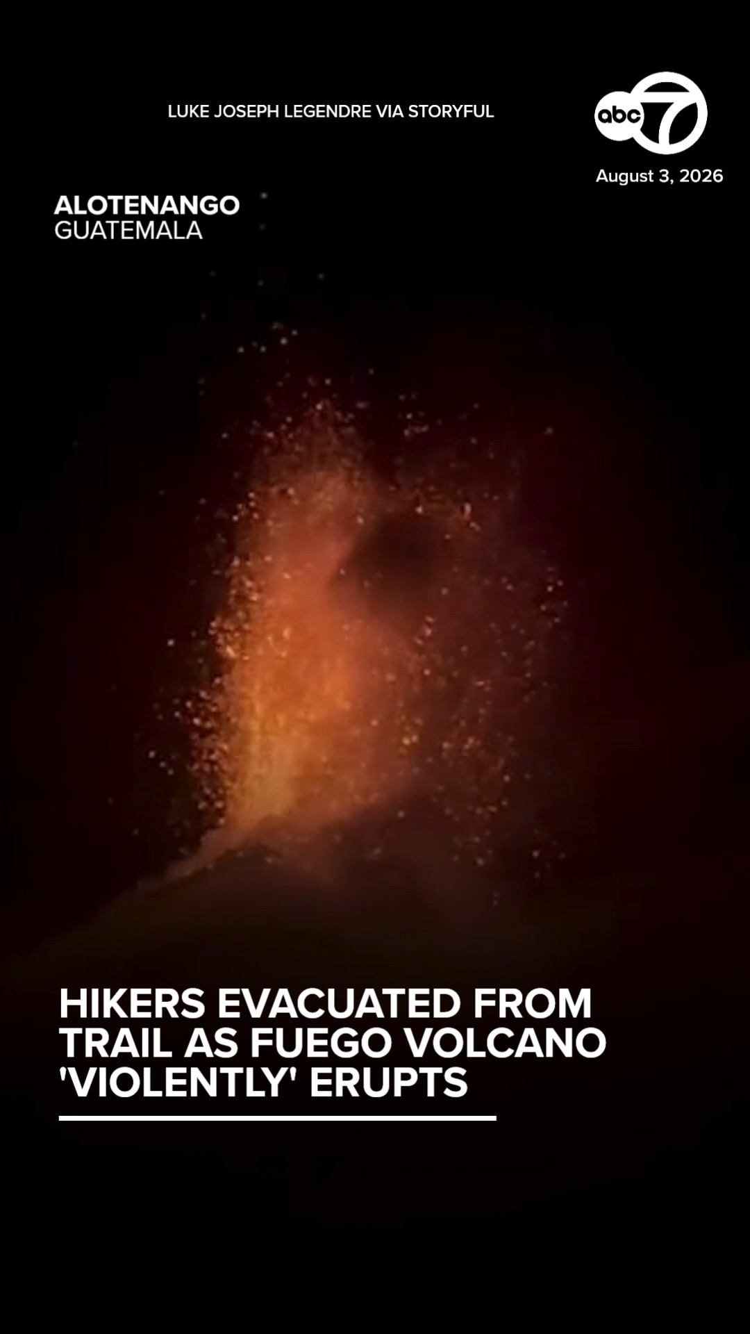 Hikers evacuated from trail as Fuego volcano 'violently' erupts