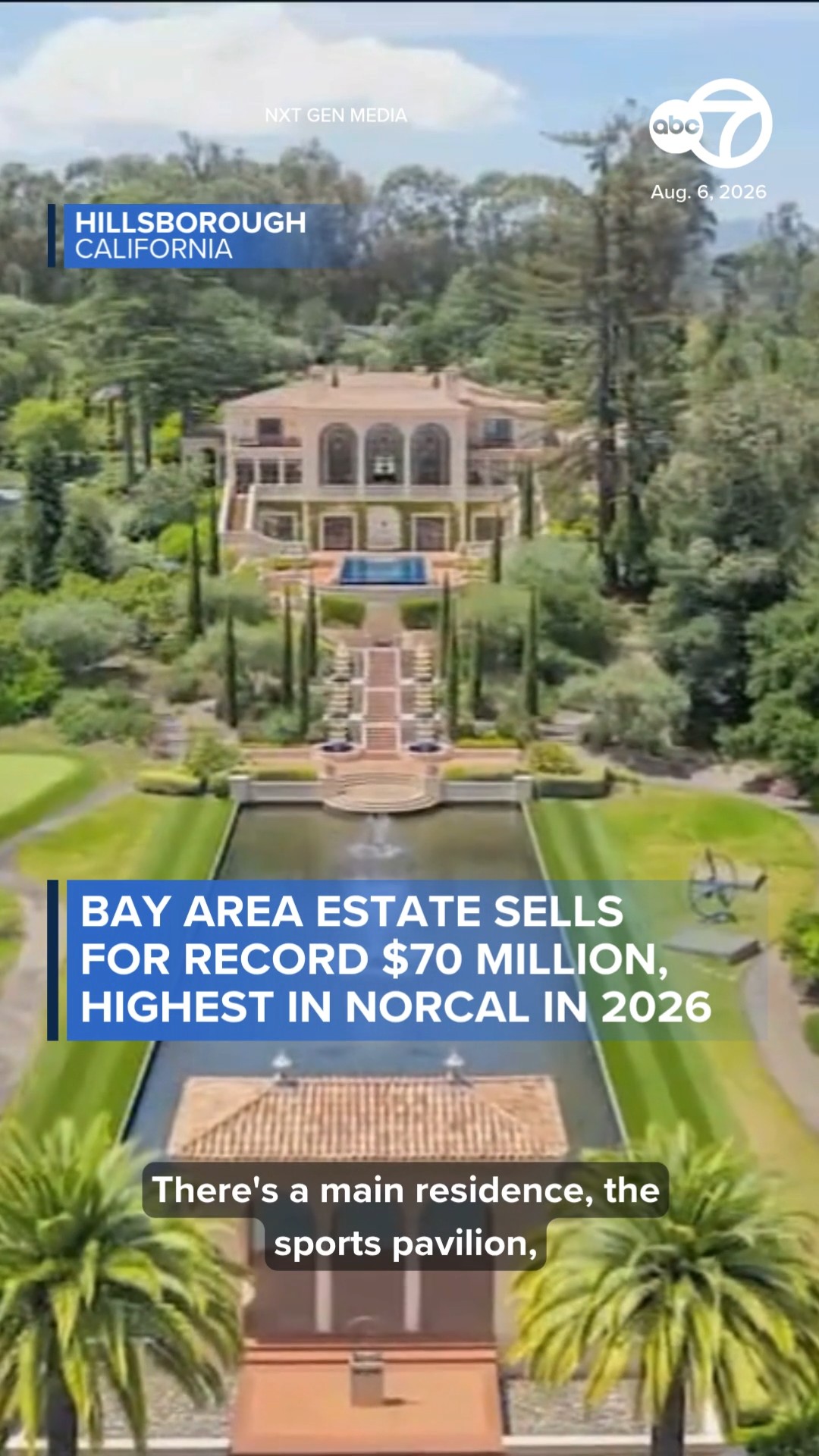 Bay Area estate sells for record $70M, highest in NorCal in 2026
