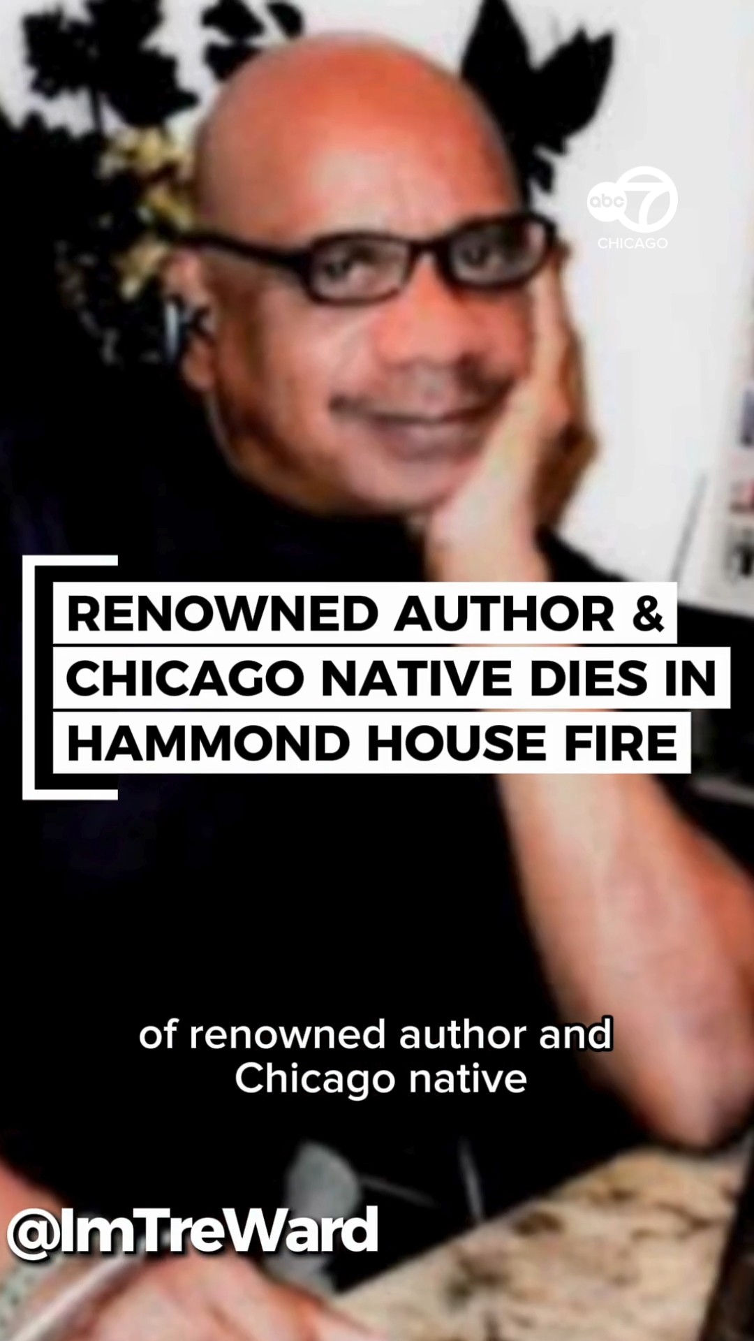 Chicago author, 77, killed in NW Indiana house fire amid cancer battle