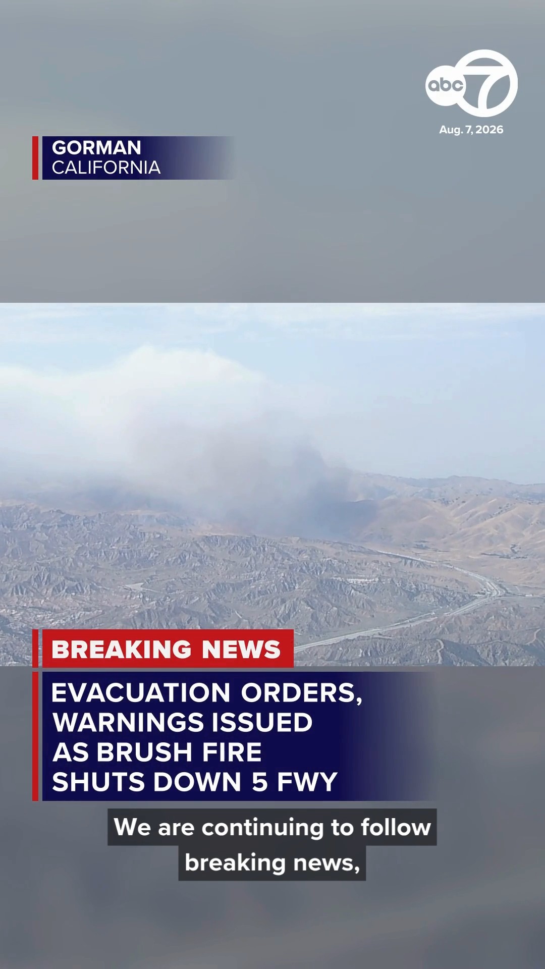 Evacuation orders, warnings issued as fire shuts down 5 Fwy in Gorman