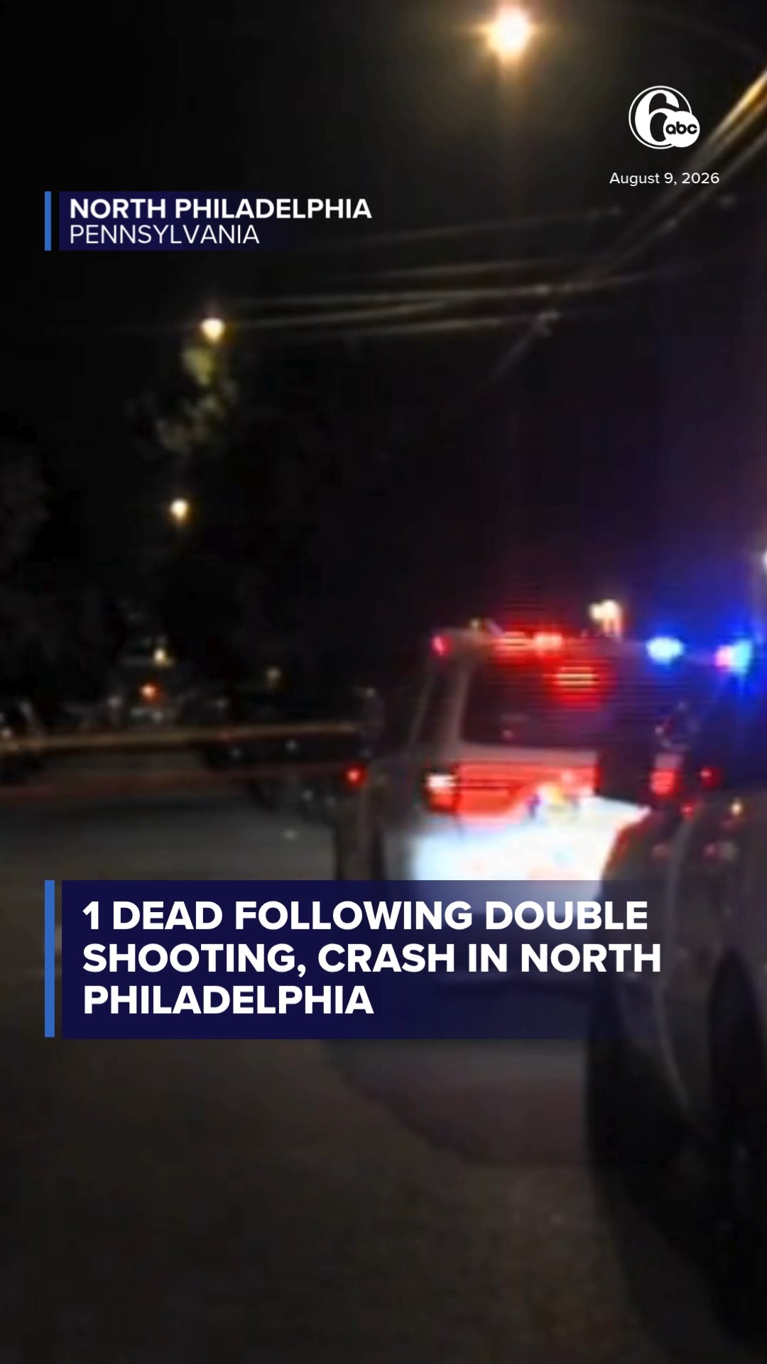 1 dead following double shooting, crash in North Philadelphia