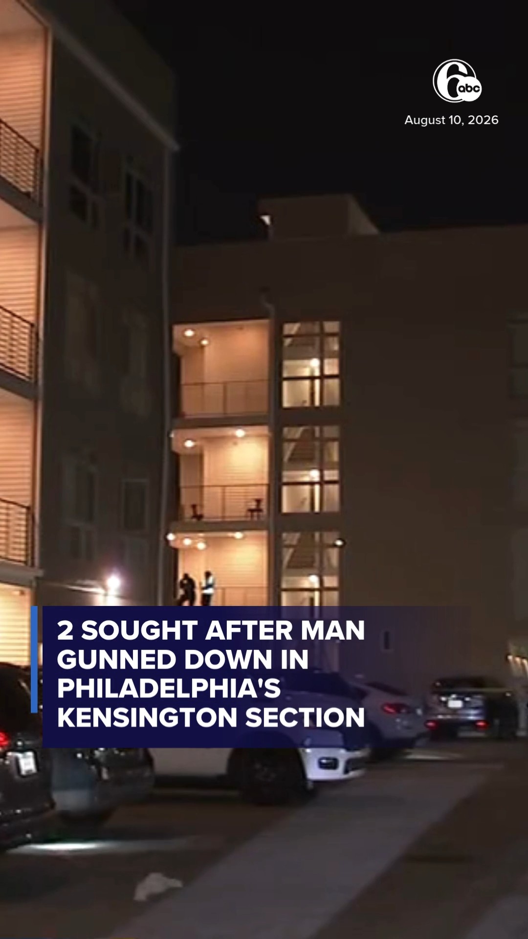 2 sought after man gunned down in Philadelphia's Kensington section