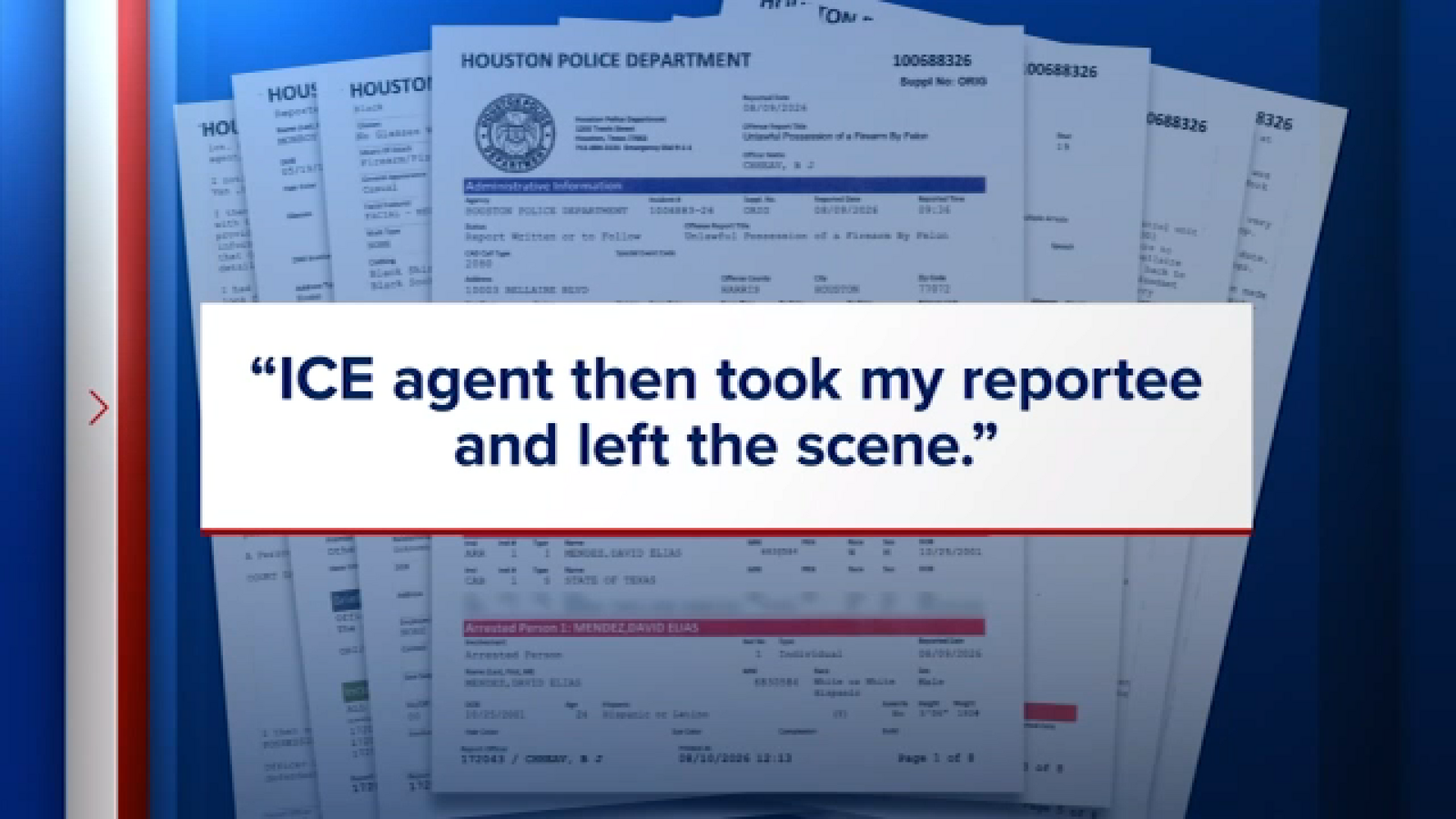 ICE arrests witness who helped Houston police in active shooting investigation, department says ICE arrests witness who helped Houston police in active shooting investigation, department says