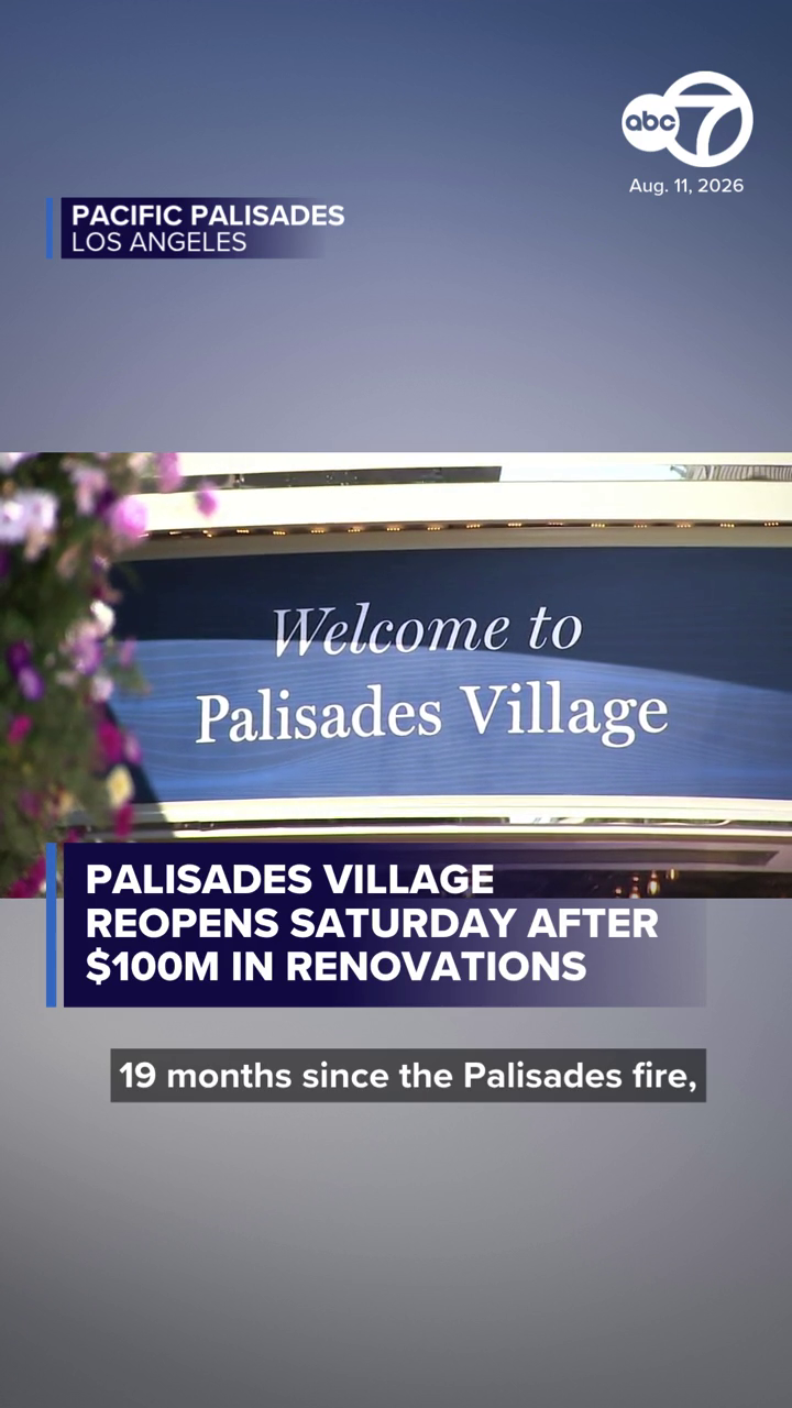 Palisades Village reopens Saturday after $100M in renovations