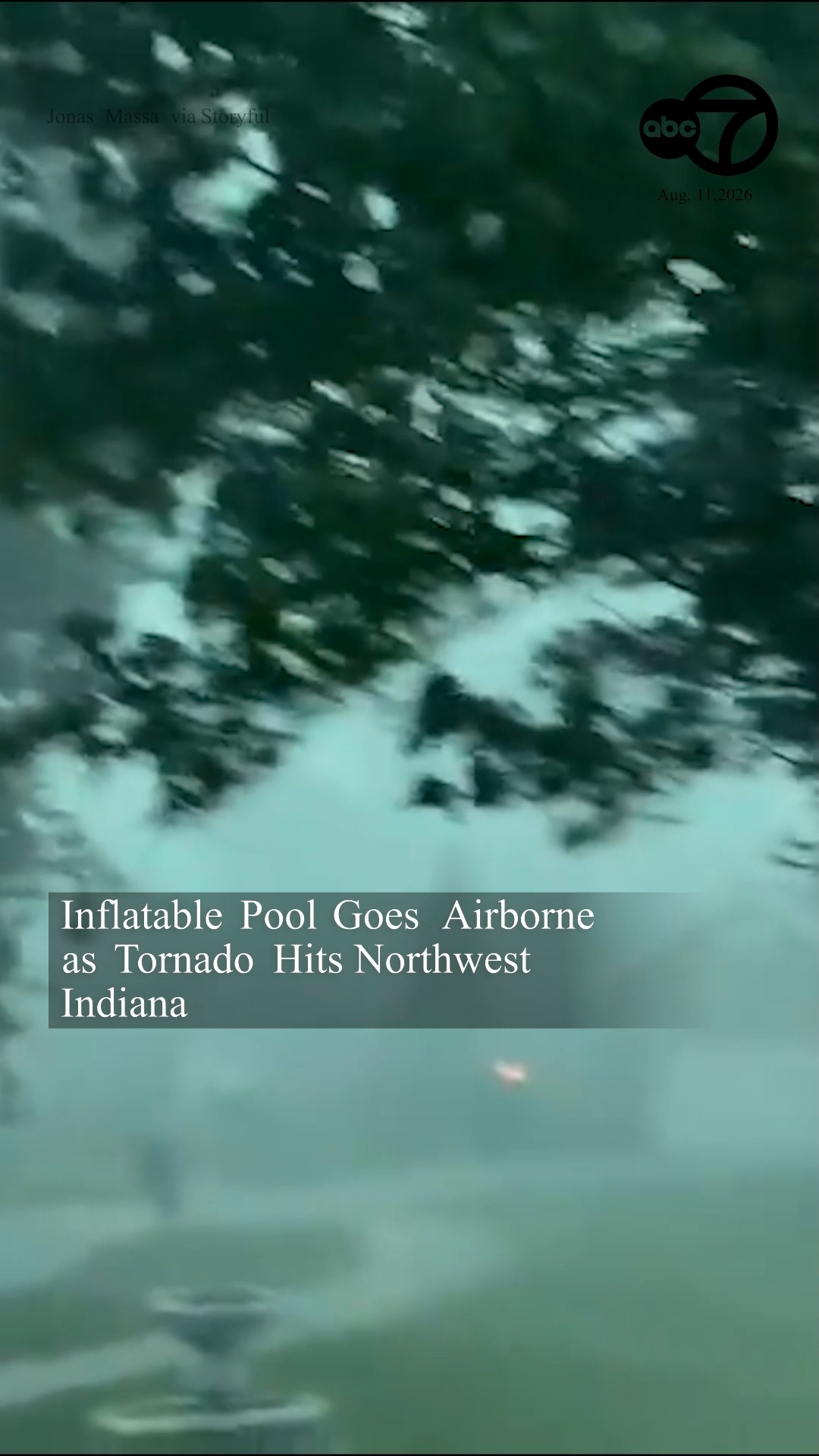 Inflatable Pool Goes Airborne as Tornado Hits Northwest Indiana
