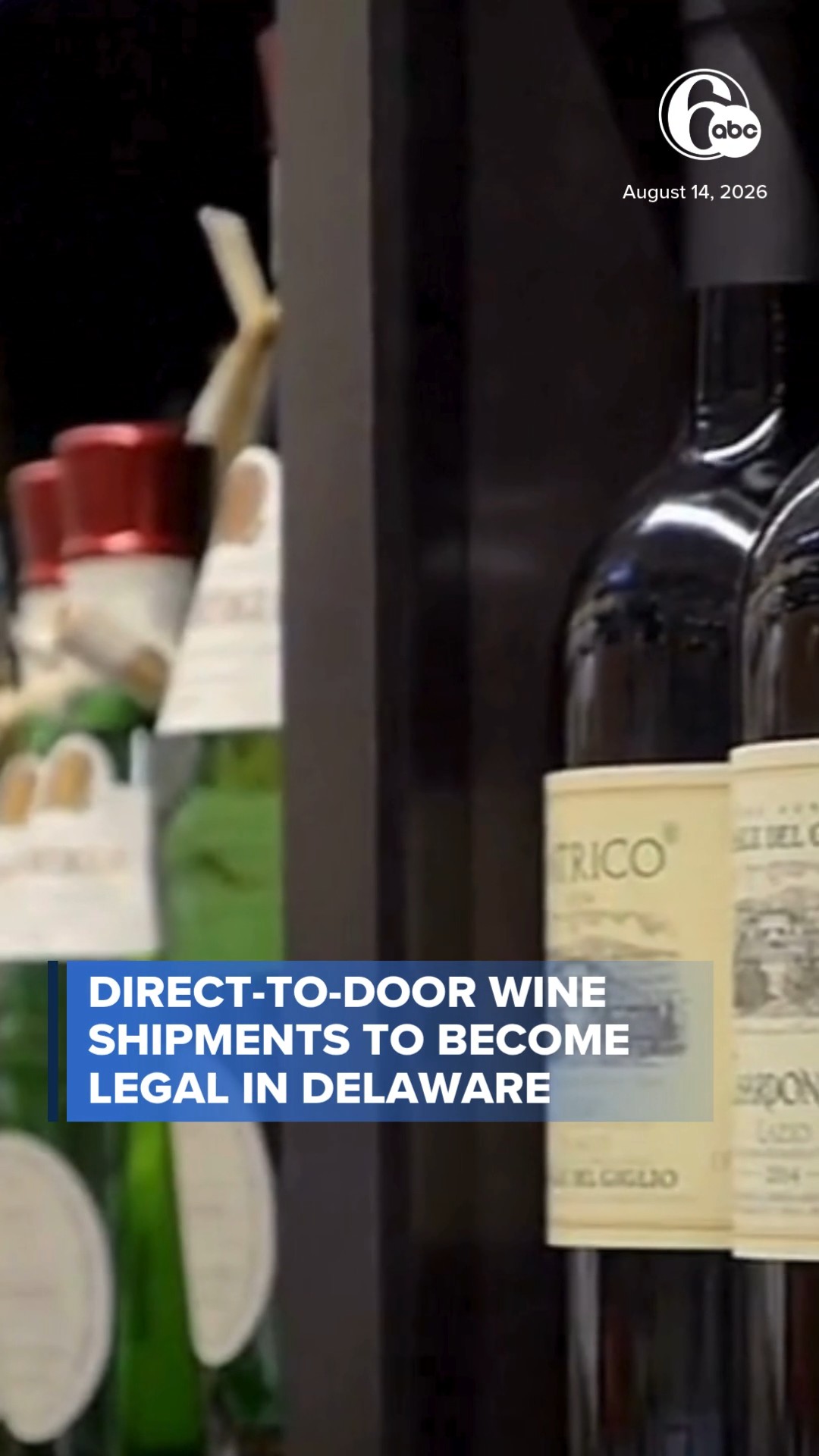 Direct-to-door wine shipments to become legal in Delaware