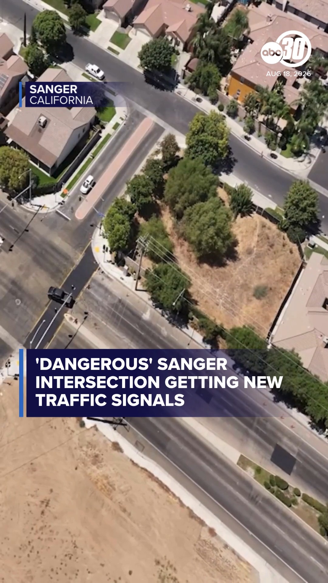'Dangerous' Sanger intersection getting new traffic signals