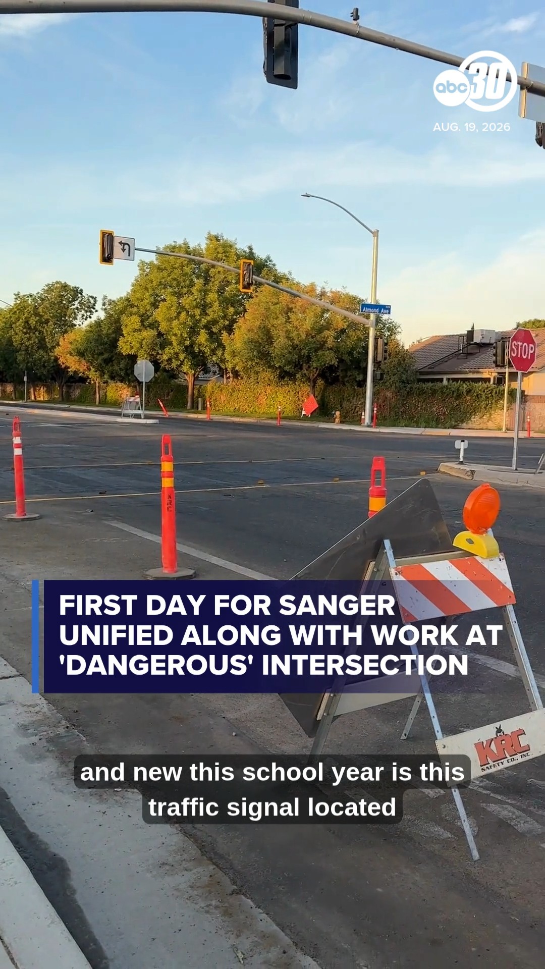 1st day for Sanger Unified along with work at 'dangerous' intersection