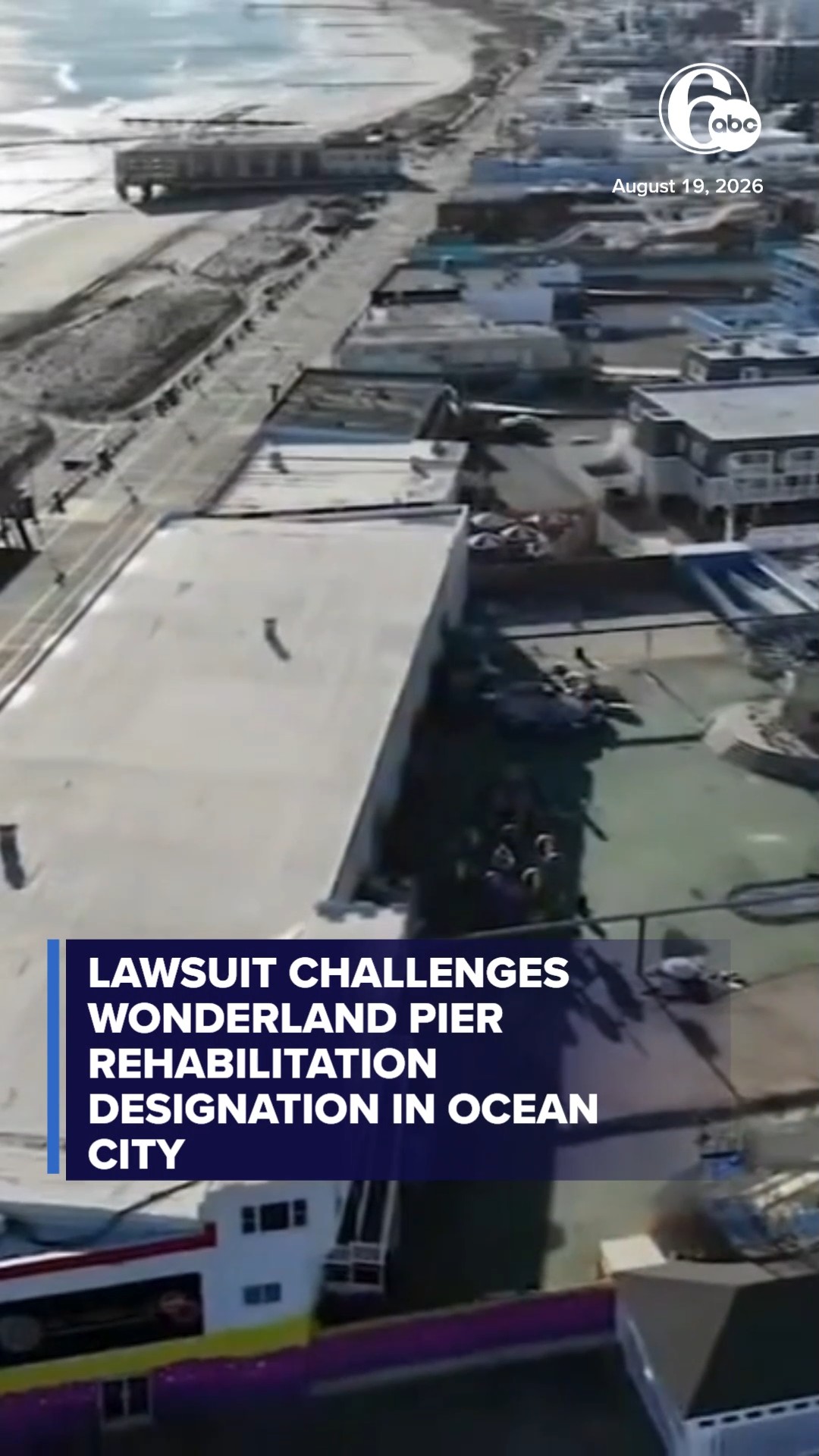 Lawsuit challenges Wonderland Pier rehabilitation designation