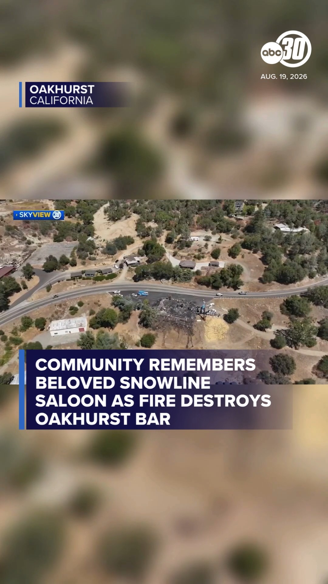 Oakhurst community remembers Snowline Saloon as fire destroys bar