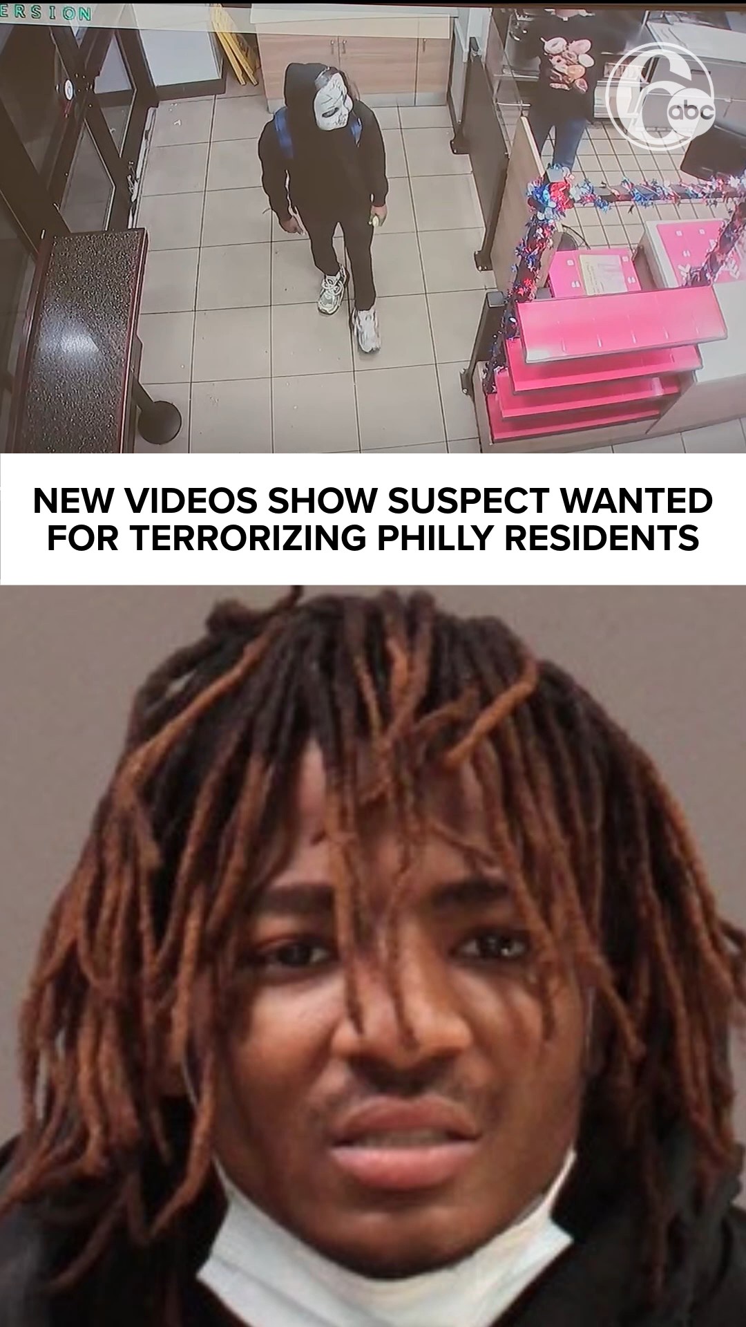 New videos show suspect wanted for terrorizing Philly residents