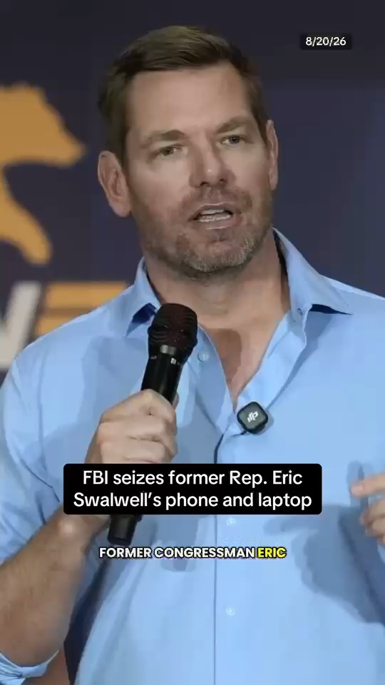 FBI seizes former Rep. Eric Swalwell's phone, laptop