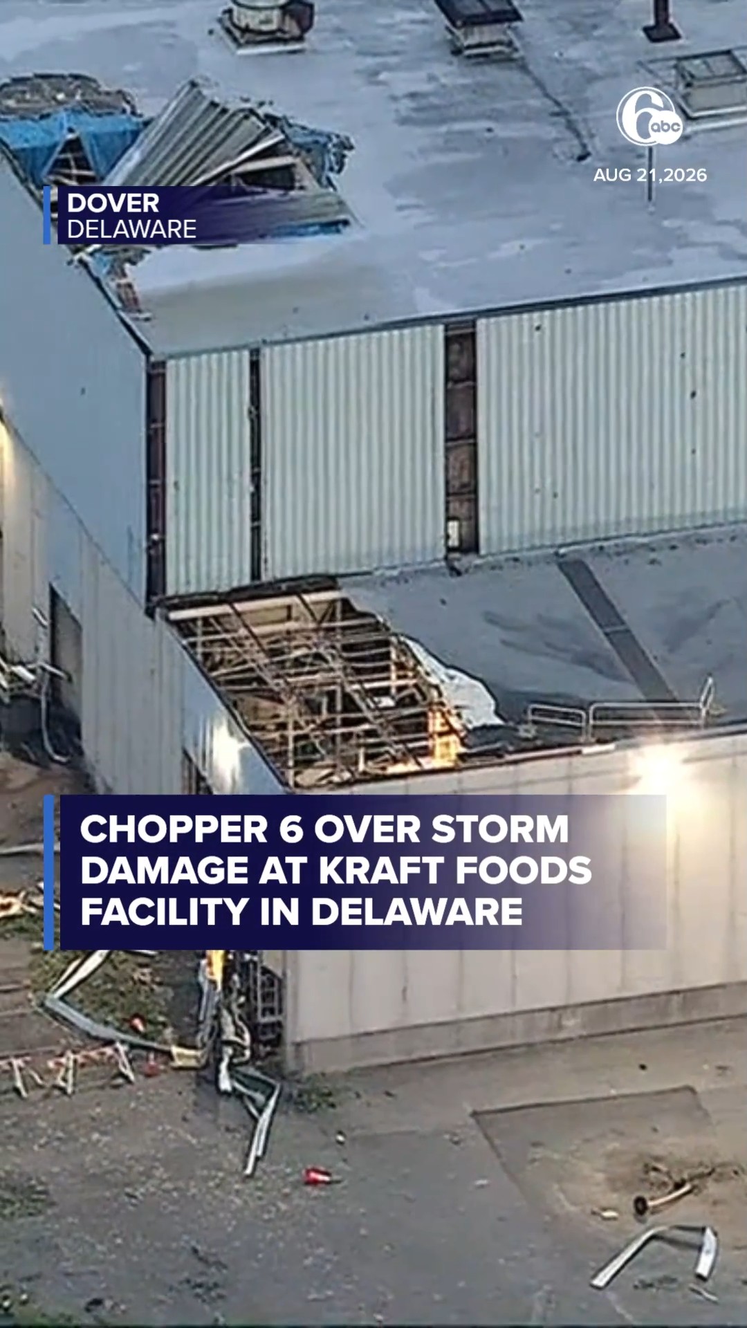 Chopper 6 over storm damage at Kraft Foods facility in Delaware