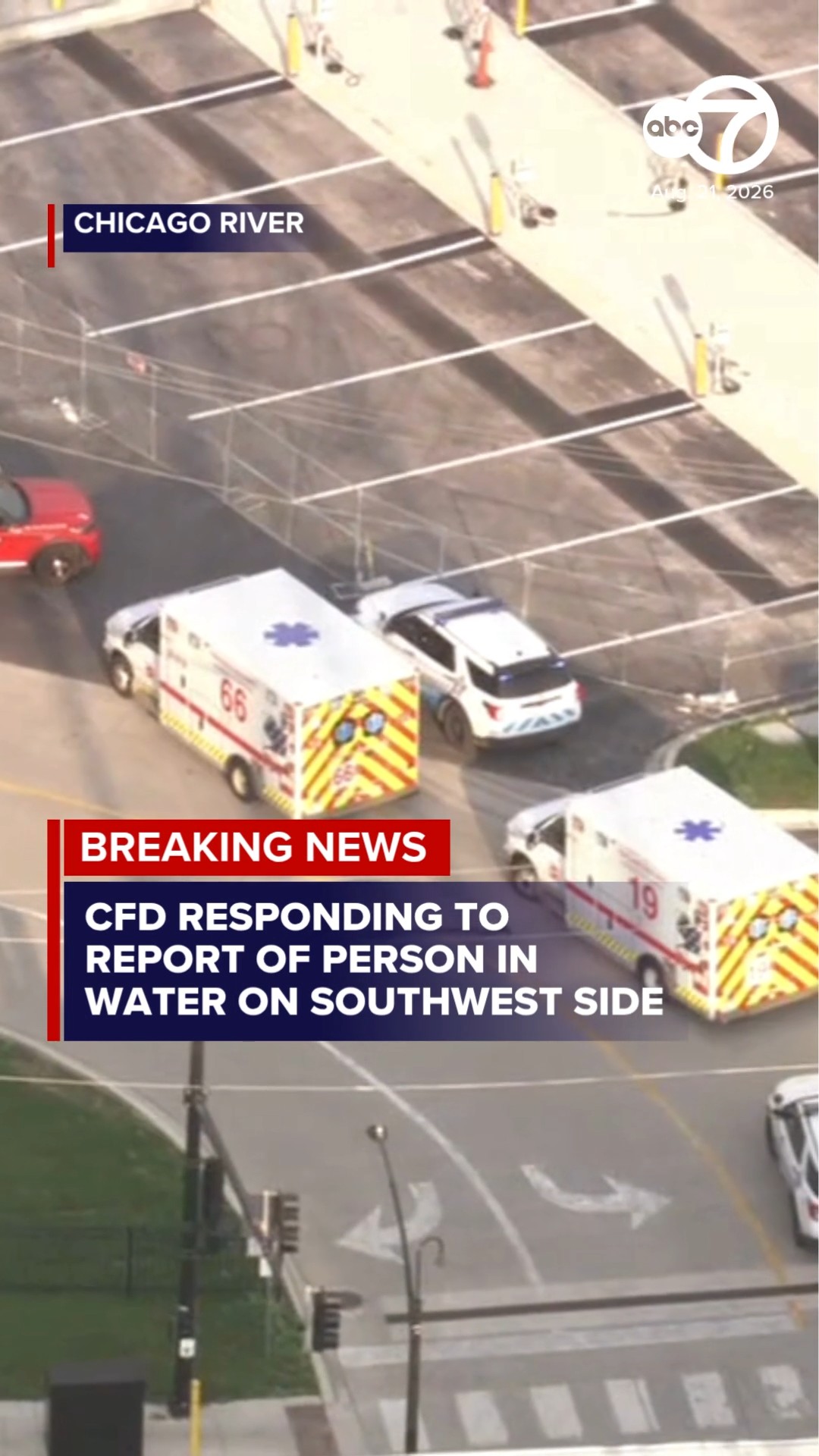 CFD responding to report of person in Chicago River on SW Side