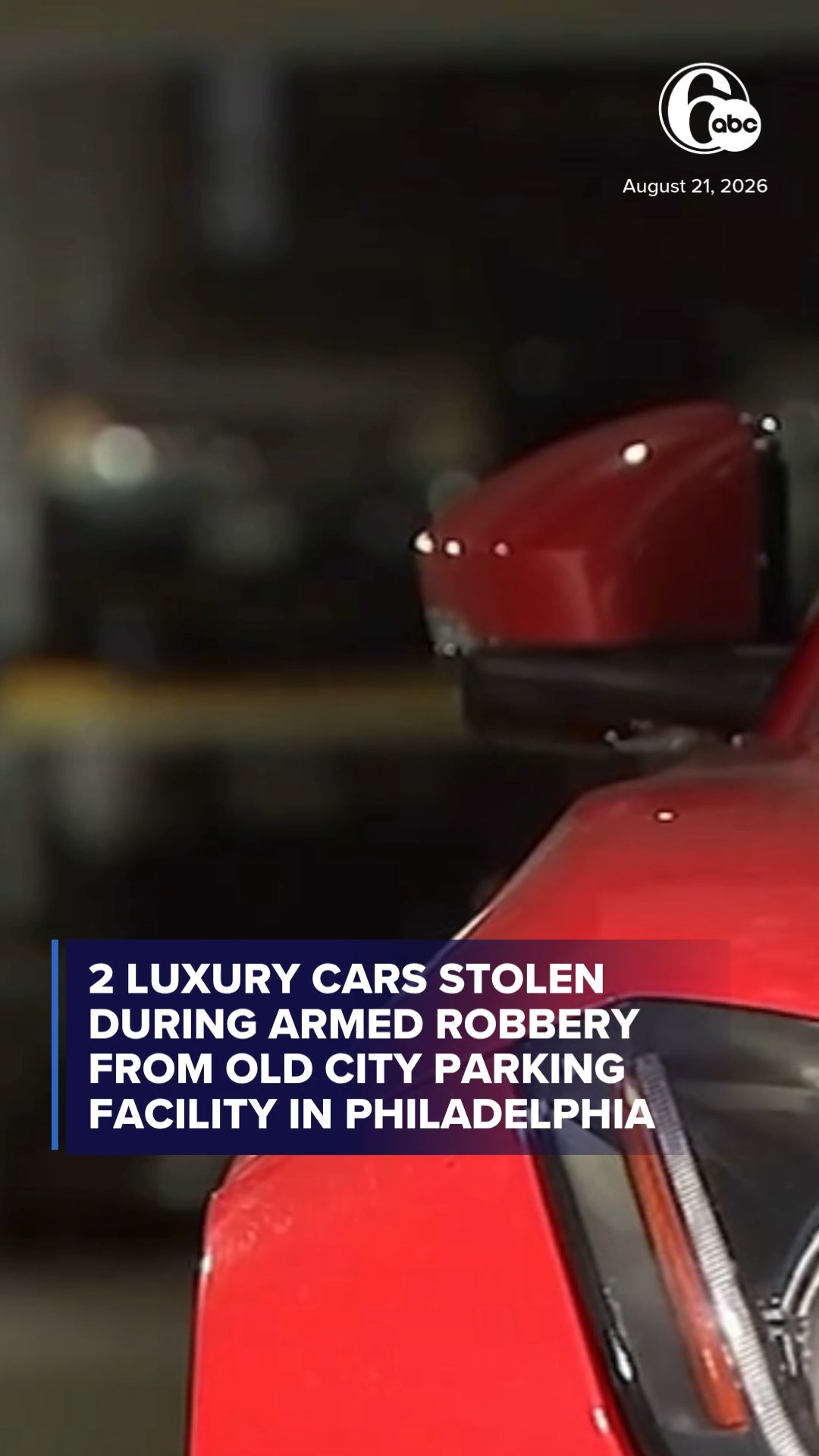 Luxury cars stolen during armed robbery from Phila. parking facility