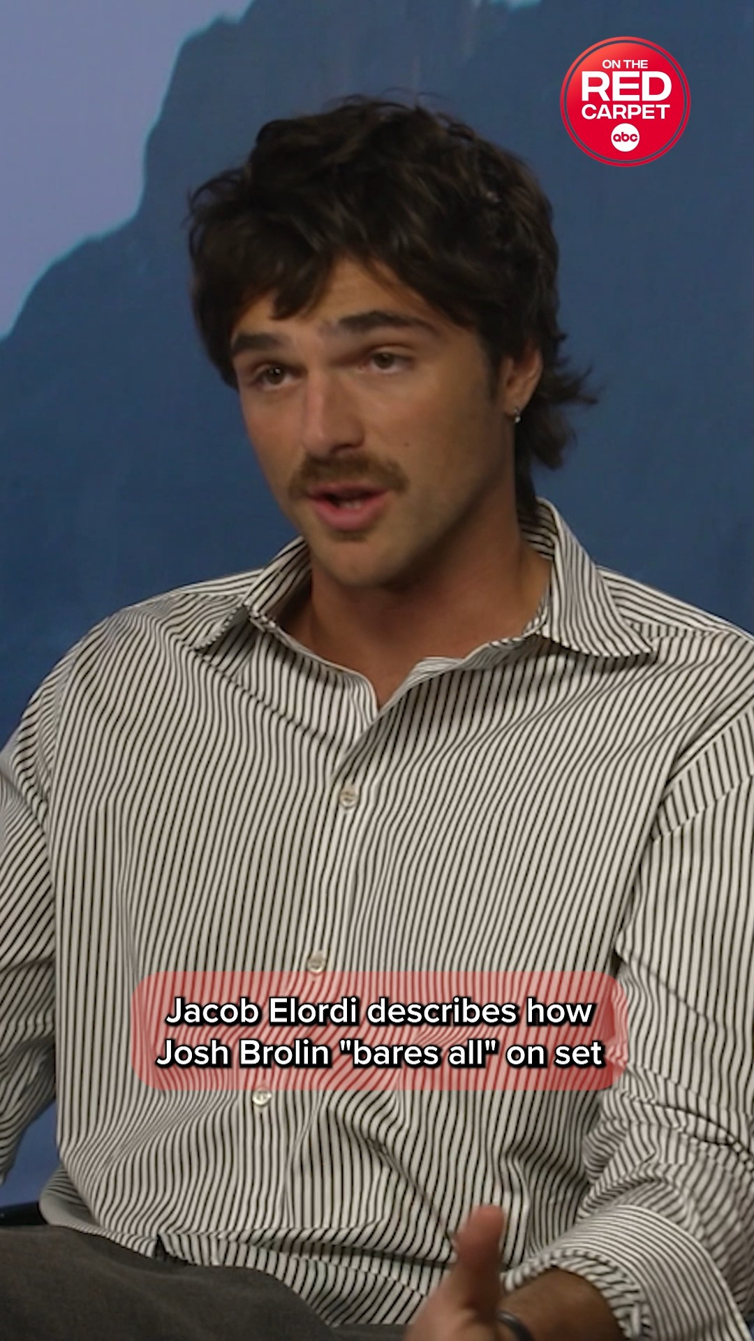 Jacob Elordi explains how co-star Josh Brolin 'bared' all on set