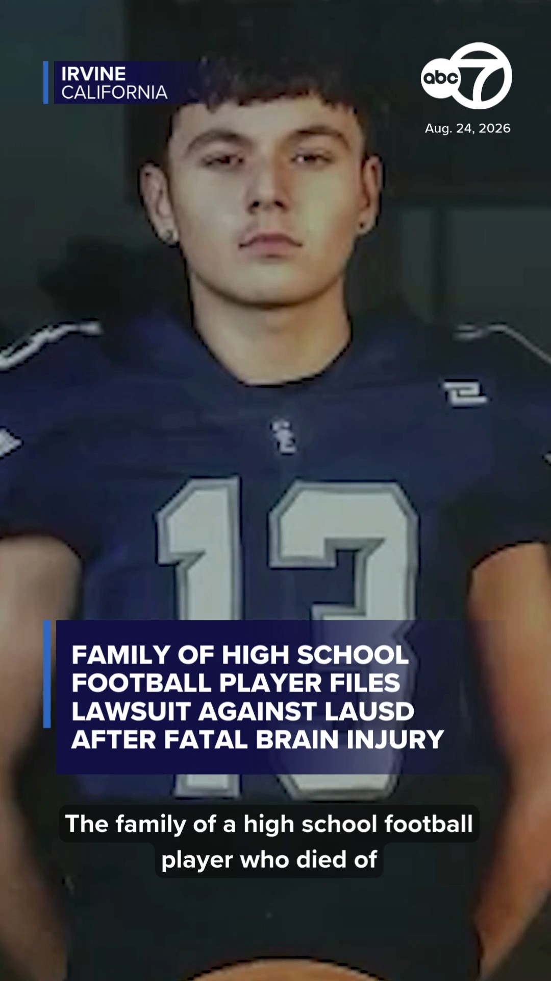 Family files lawsuit against LAUSD after football player's death