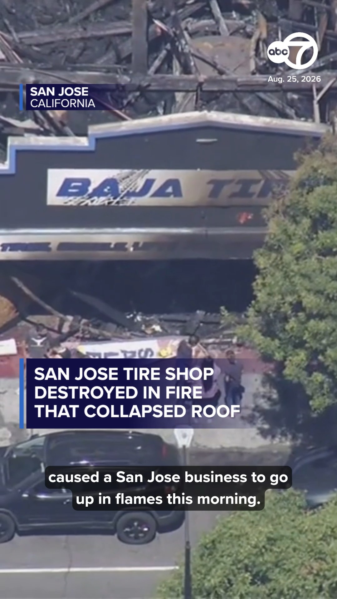 San Jose tire shop destroyed in fire that collapsed roof