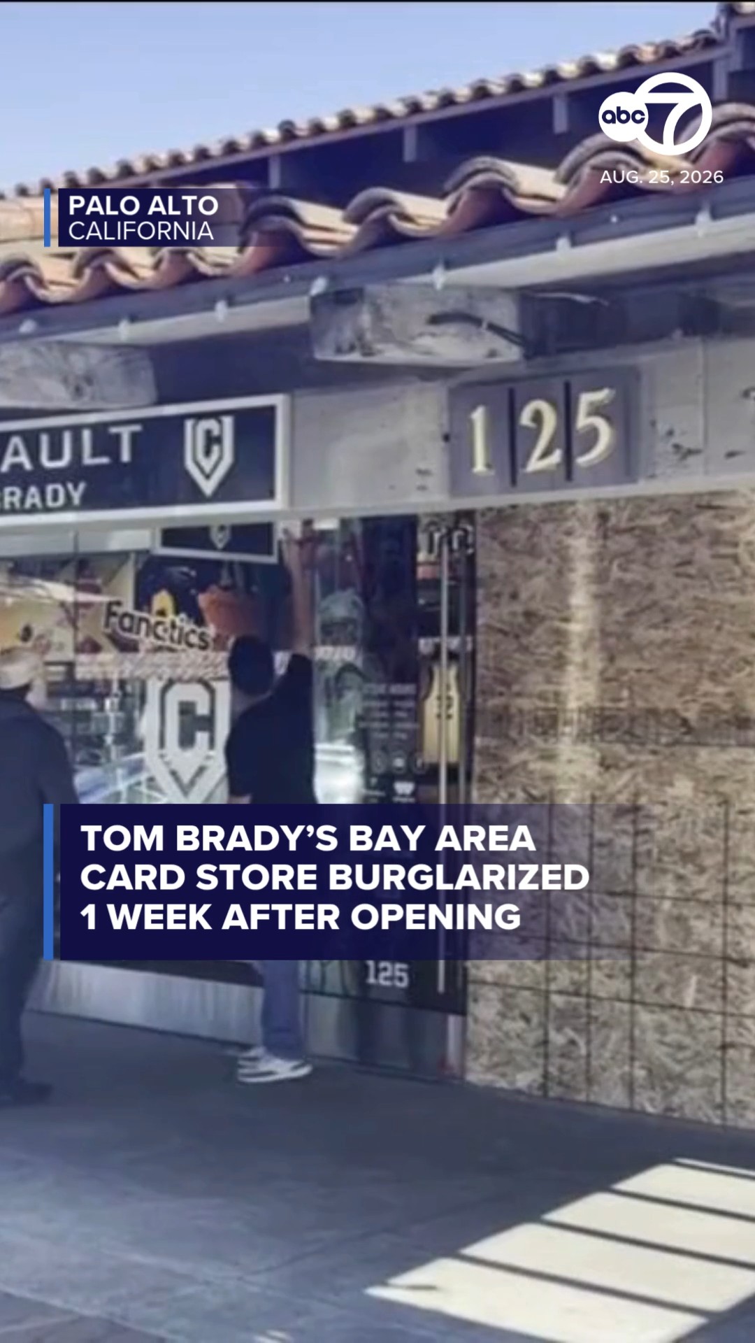 Tom Brady's Bay Area card store burglarized 1 week after opening